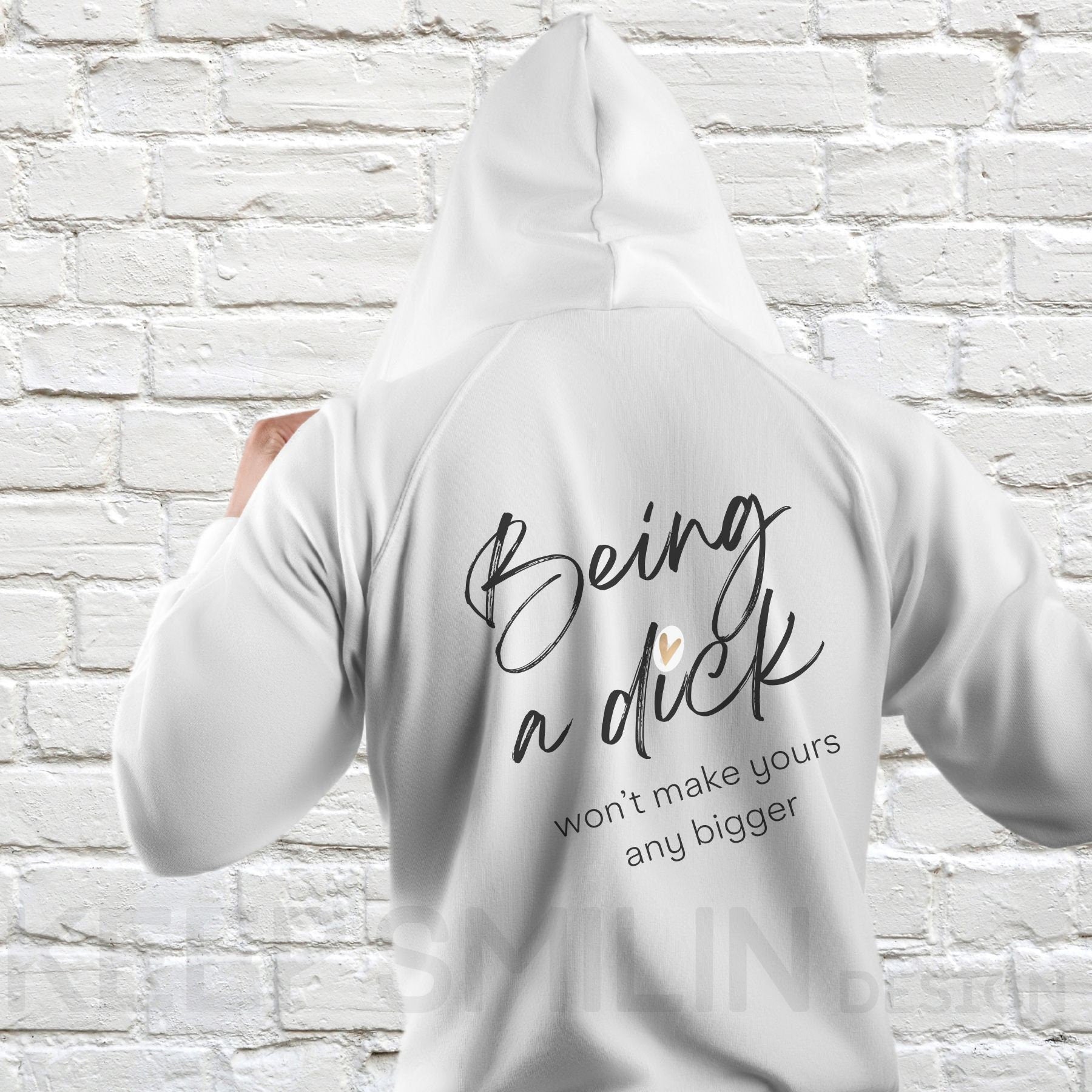 Being a Dick won't make yours any bigger, Delux Hooded Sweatshirt, Gift For Crabby Tantrum, Adult Humor Tee, Potty Mouth Shirt, Unisex Gift