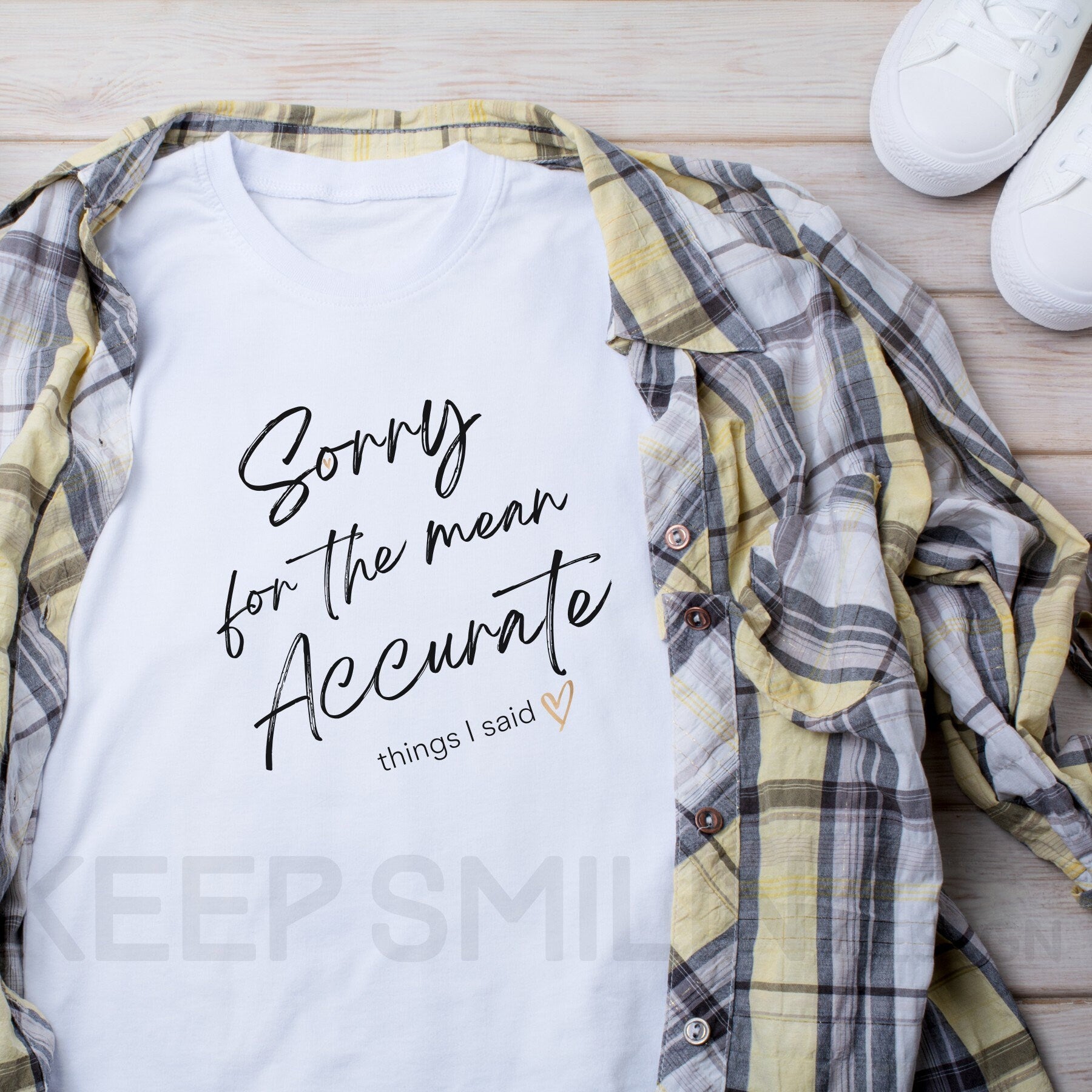 Sorry for the mean Accurate things I said Cotton Sassy Sarcastic Tee,Funny Ironic Apology Shirt,Shady Snarky Top,Attitude Tee,Adult Humor