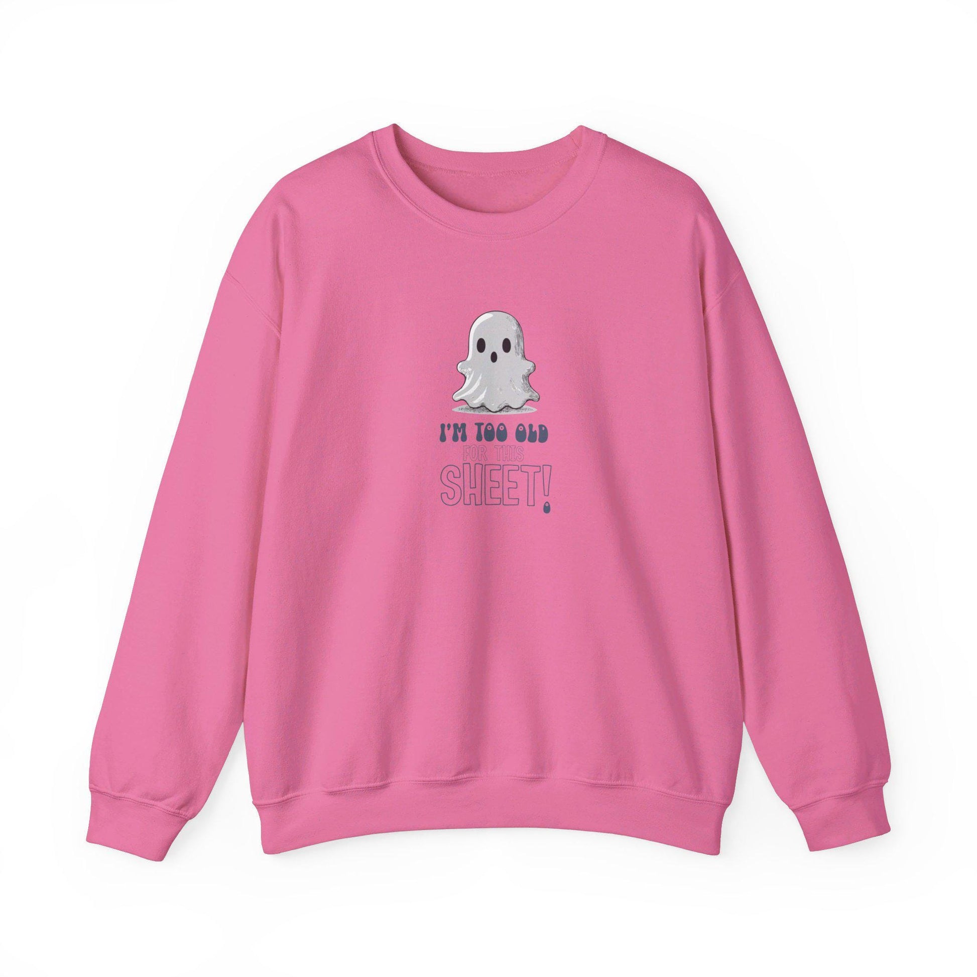 I'm Too Old For This SHEET Crewneck Sweatshirt,Halloween Sweatshirt, Halloween apparel, CozyHalloween sweatshirt, Trick or treat shirt,Retro