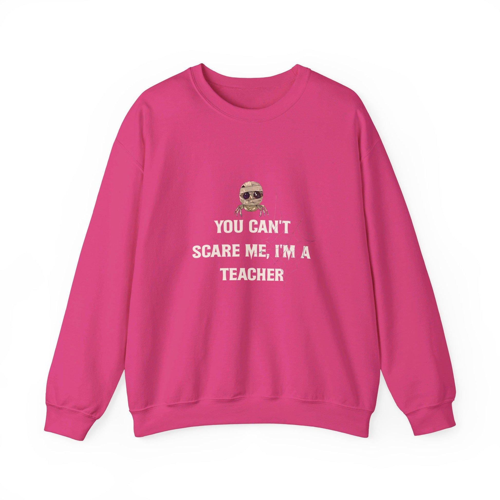 You can't scare me I'm a Teacher Crewneck Sweatshirt, Halloween Sweatshirt, Halloween apparel, Cozy Halloween sweatshirt, Trick or treat