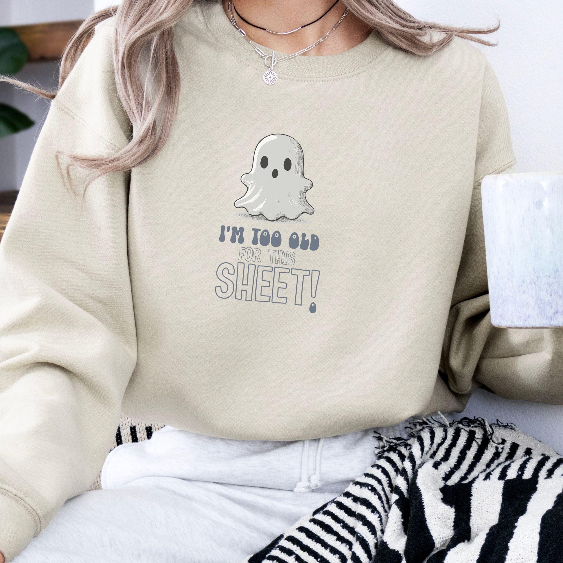 I'm Too Old For This SHEET Crewneck Sweatshirt,Halloween Sweatshirt, Halloween apparel, CozyHalloween sweatshirt, Trick or treat shirt,Retro