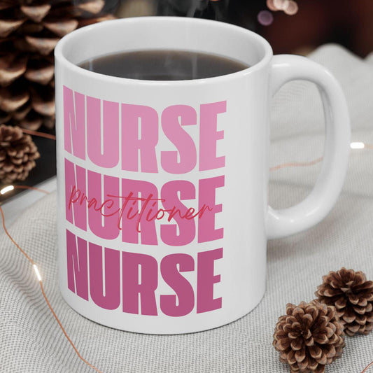 Nurse Practitioner Mug, RN Coffee Cup, Healthcare Gift, Medical Office Decor, Nursing Student Present, Graduation Mug