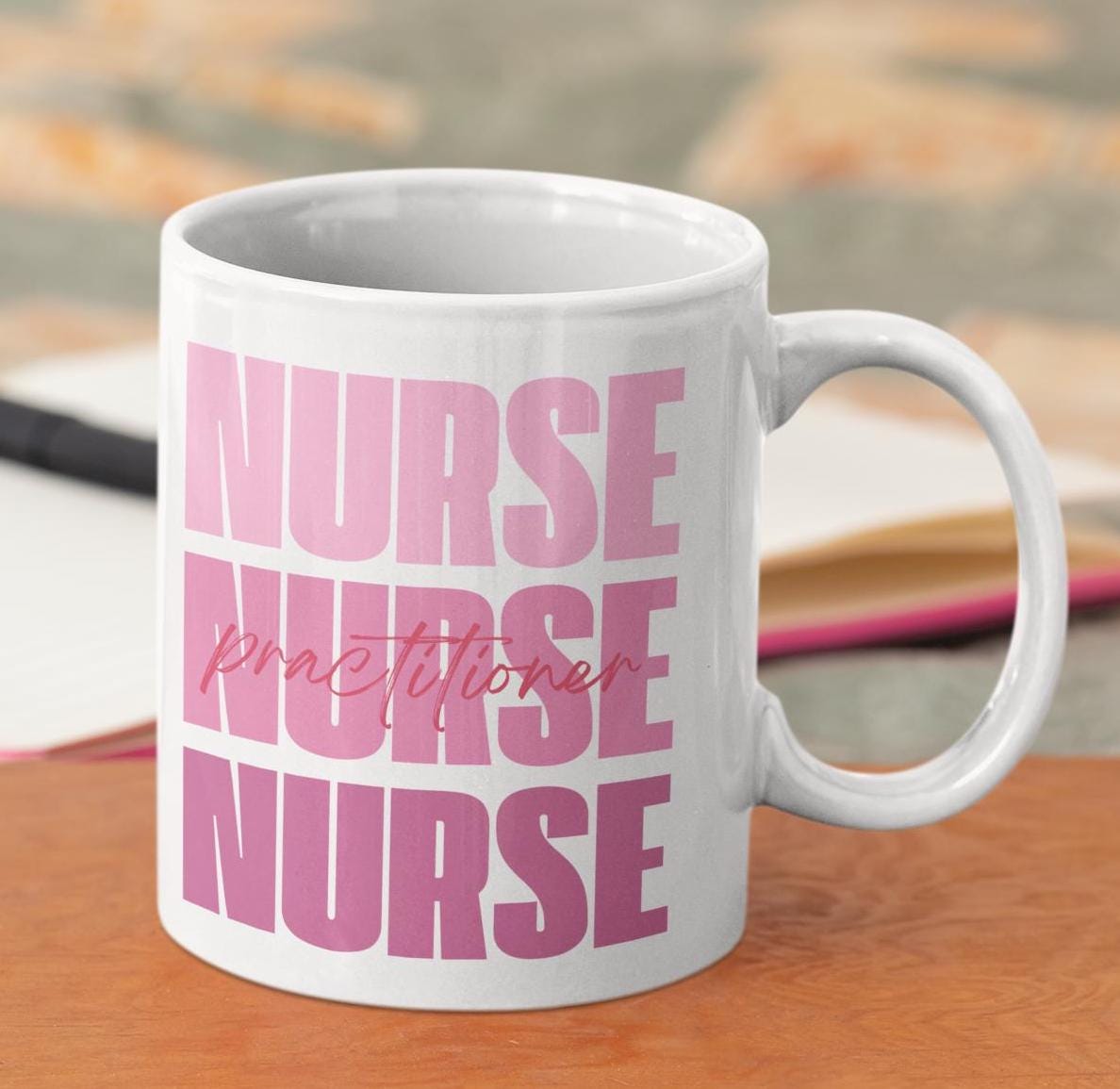 Nurse Practitioner Mug, RN Coffee Cup, Healthcare Gift, Medical Office Decor, Nursing Student Present, Graduation Mug