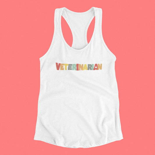 Veterinarian Tank Top - Women's Ideal Racerback Tank, Vet Tech Shirt, Animal Lover Tee, Veterinary Assistant Gift, Pet Care Apparel