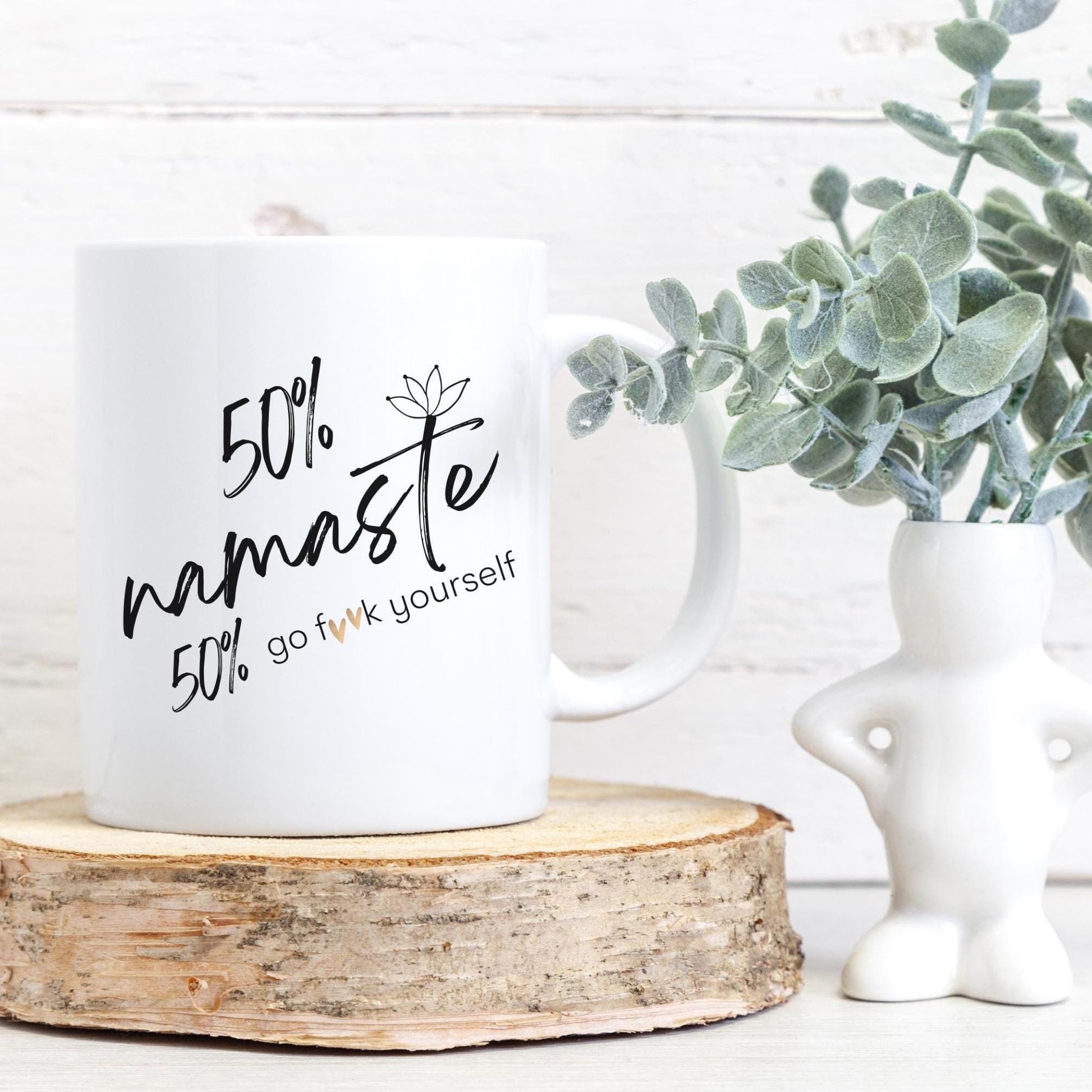 Funny Namaste Mug, Yoga Lover Gift, Sarcastic Coffee Cup, Meditation Quote Tea Mug, Zen Humor Gift, Namaste F**k Yourself Mug