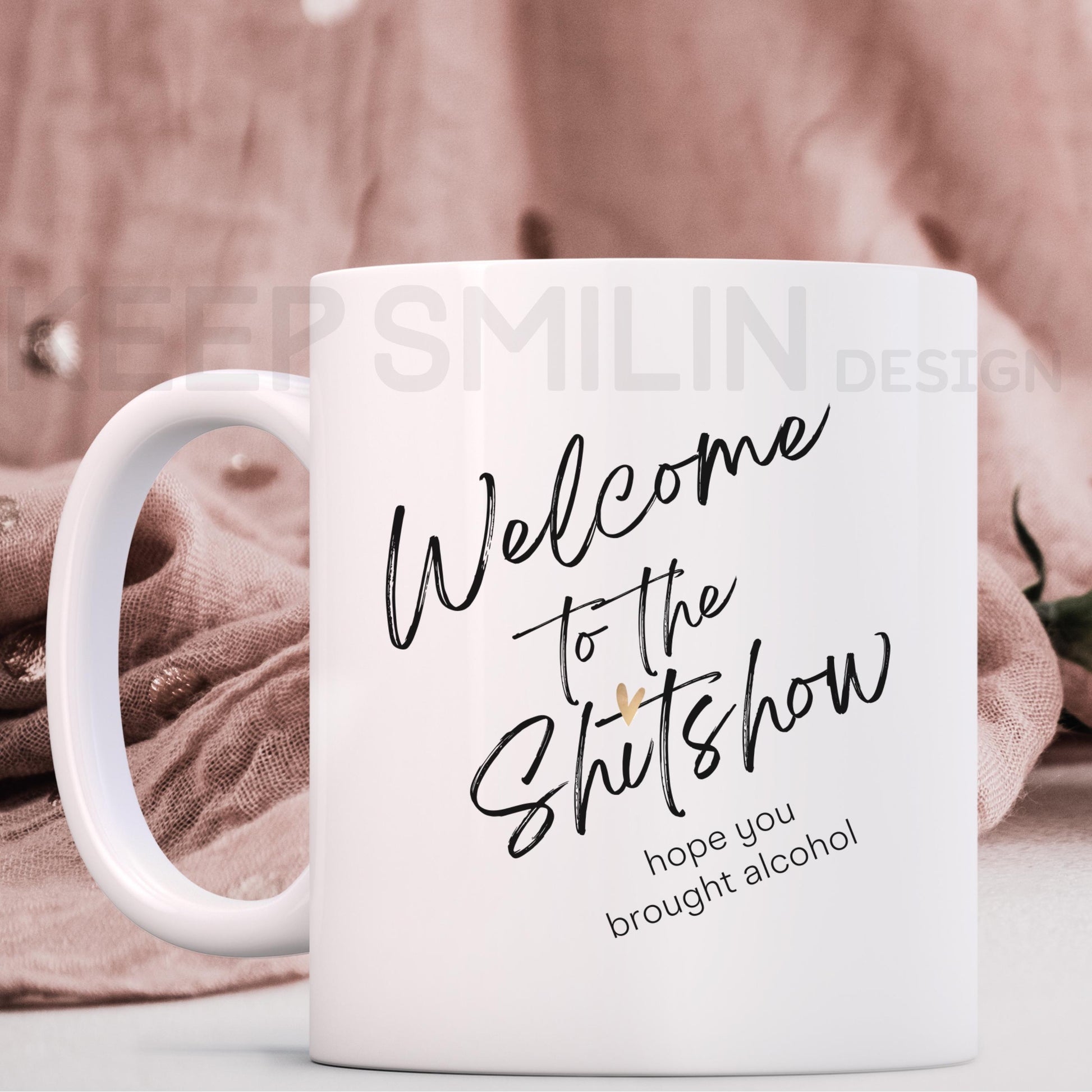 Shit Show Gift, Funny Ceramic Mug, Sarcastic Coffee Cup, Welcome to the Shit Show Mug, Alcohol Lover Gift, 11oz 15oz Cup