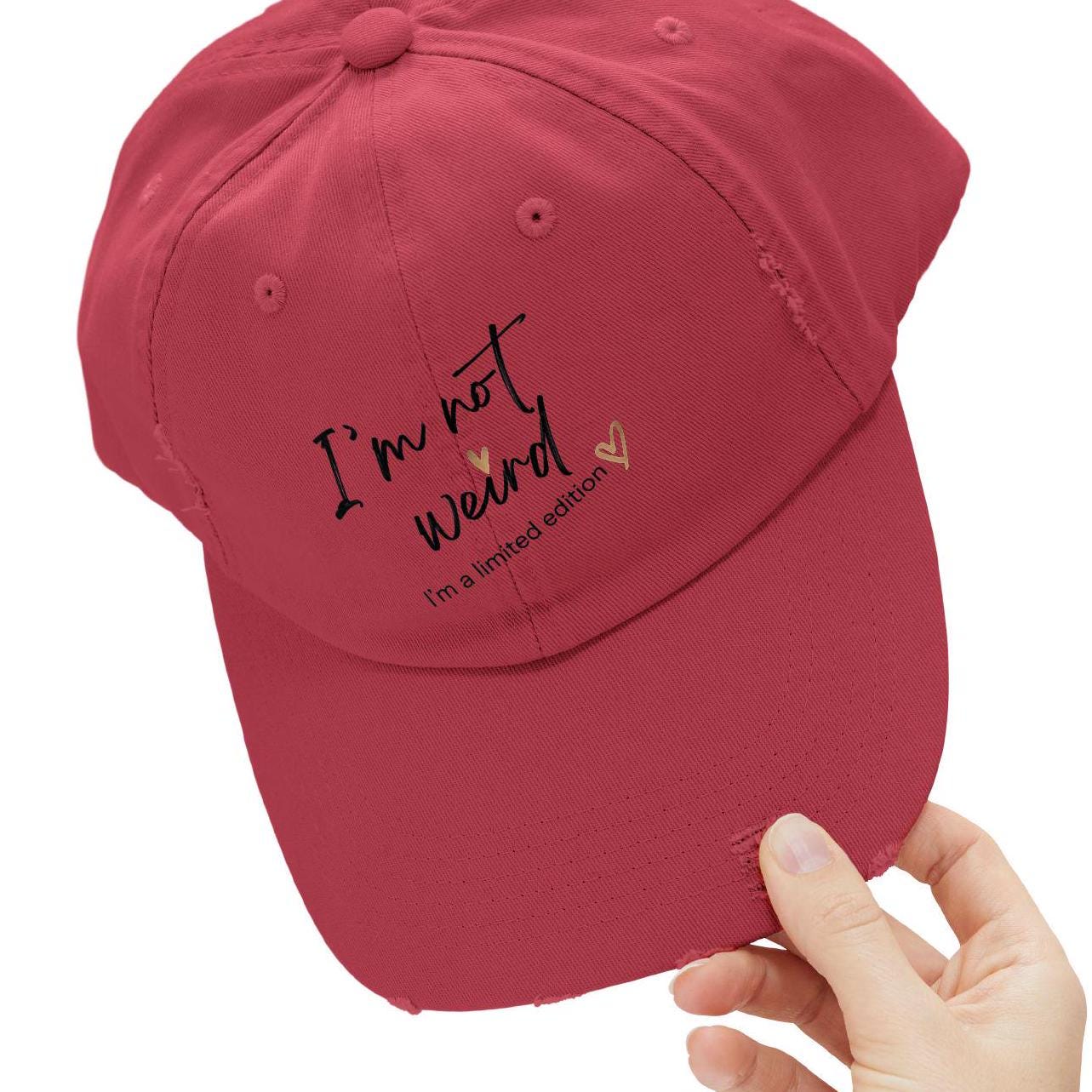 Embroidered Distressed Cap "I'm not Weird, I'm a limited Edition", Unique Baseball Hat Gift, Vintage Style Dad Hat, Funny Quote Cap, Unisex