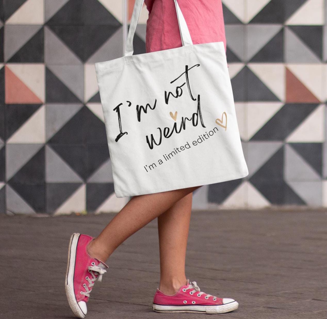 Limited Edition Tote Bag, I'm not Weird I'm a Limited Edition, Funny Saying, Attitude, Unique Carryall, Quirky Market Bag, Eccentric Tote