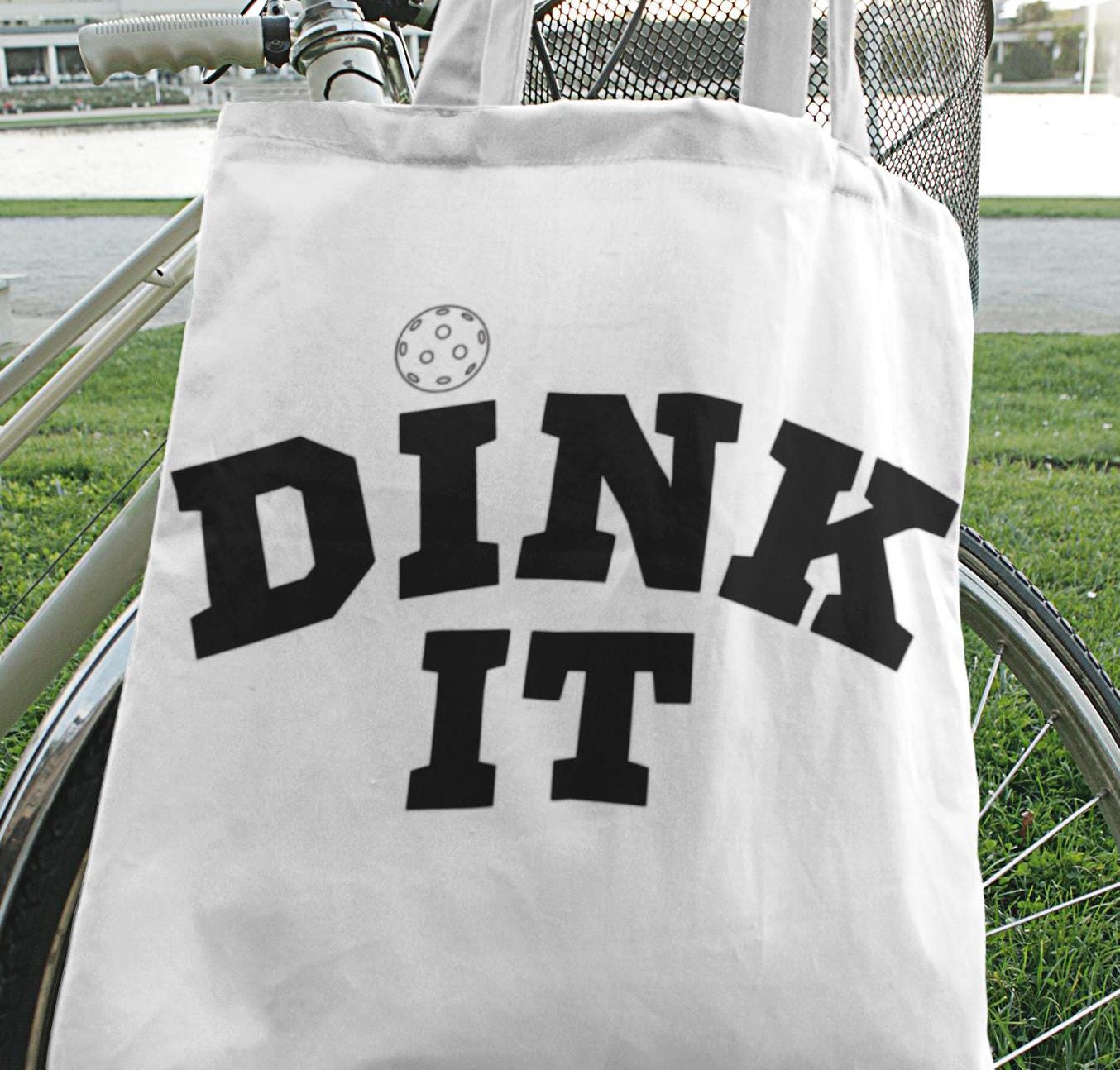 Dink It Tote Bag - Pickleball Lover Gift, Carryall Shoulder Bag, Sporty Handbag, Athletic Gym Tote, Fun Pickleball Tote, Gift For Him/Her