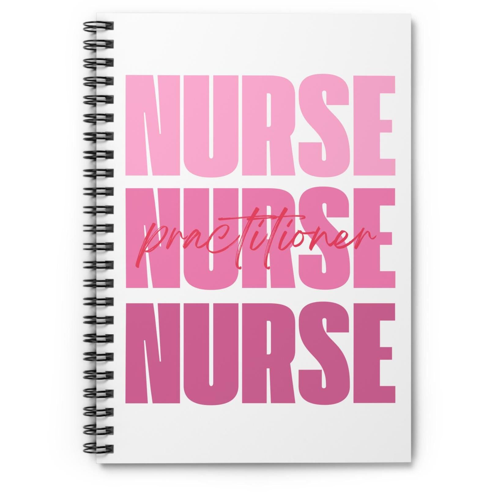 Nurse Practitioner Journal - Spiral Notebook Ruled Line, Medical Student Diary, Healthcare Graduation Gift, Doctor Notebook, Nursing School