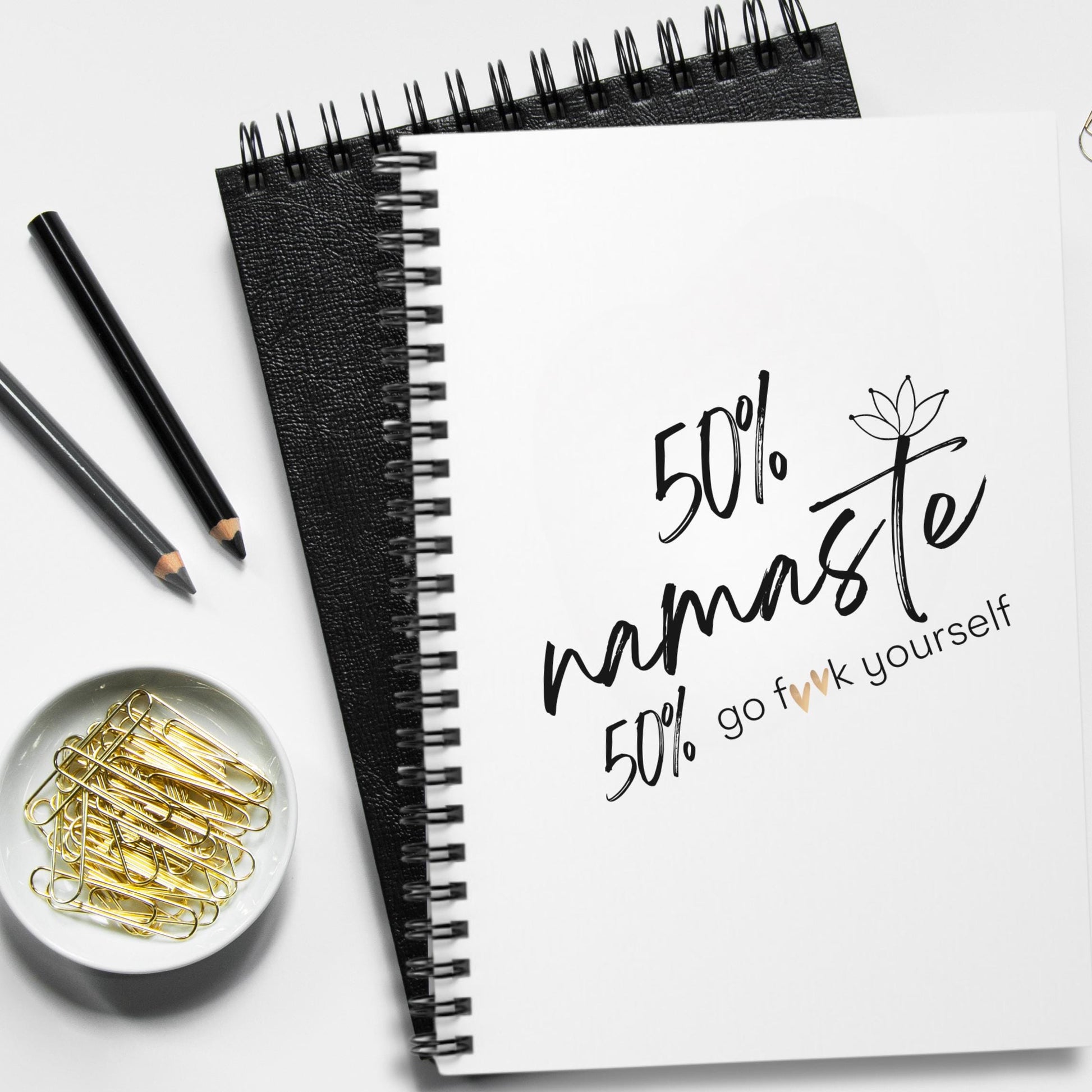 Namaste & Go F**k Yourself Spiral Notebook - Ruled Line, Meditation Journal, Profanity Notebook, Funny Gratitude Journal, Self-Care Diary,