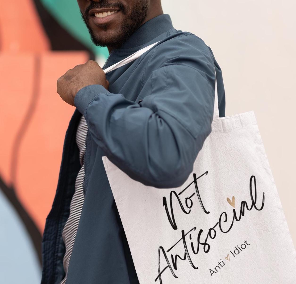 Funny Tote Bag, Sarcastic Reusable Tote, Snarky Shoulder Bag, Curse Word Eco Friendly Bag, "Not Antisocial Anti Idiot"Tote, Gift, Breakup