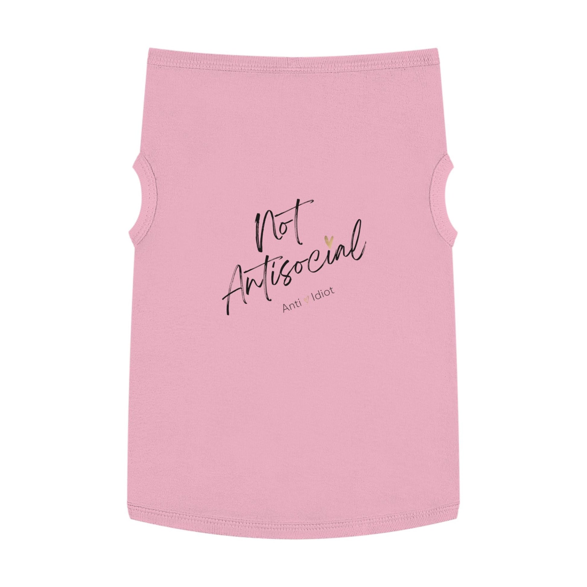 Dog Tank Top, Funny Pet Shirt, Not Antisocial-anti idiot,Dog Lover Gift,Cute Doggie Tee, Quirky Animal Apparel, pet matching shirt,Gift Dog