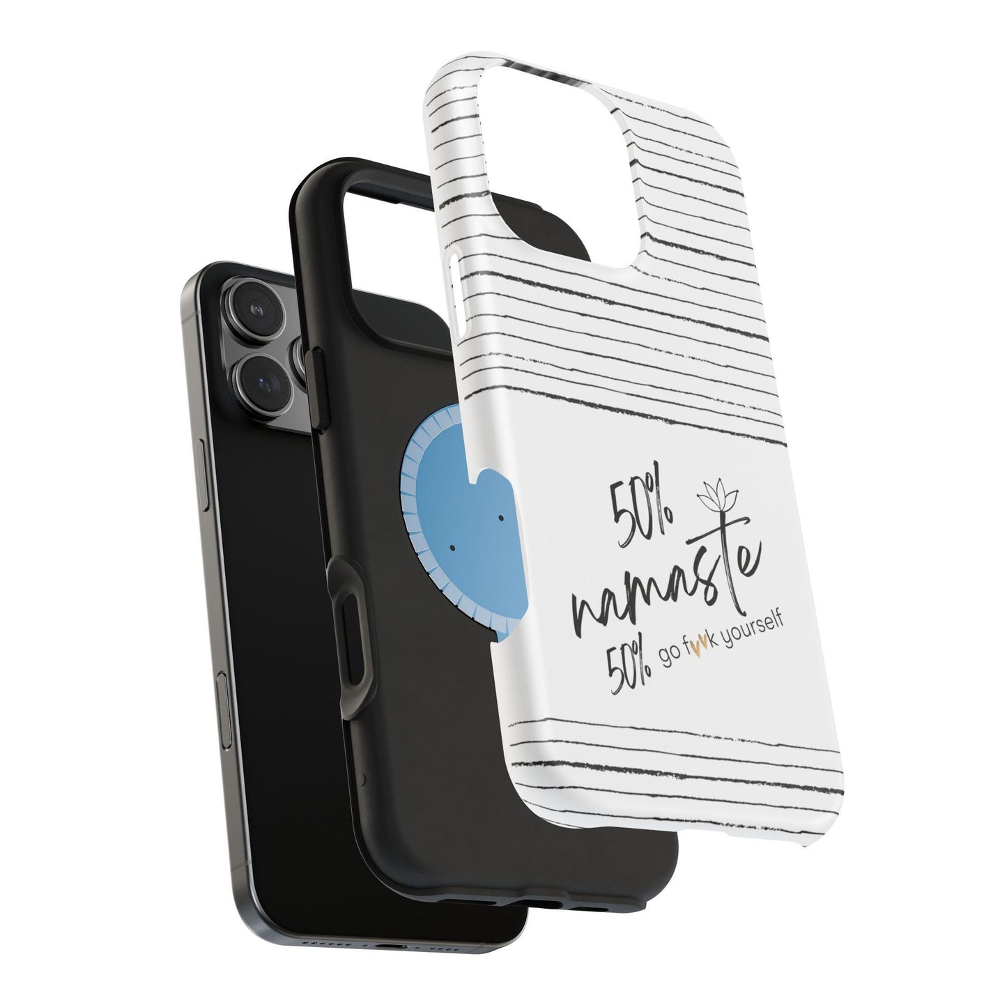 Funny Inspirational Magnetic Tough Cases, 50 Namaste 50 go f yourself,Unique Phone Cases, Quirky Accessories, Mindfulness Decor