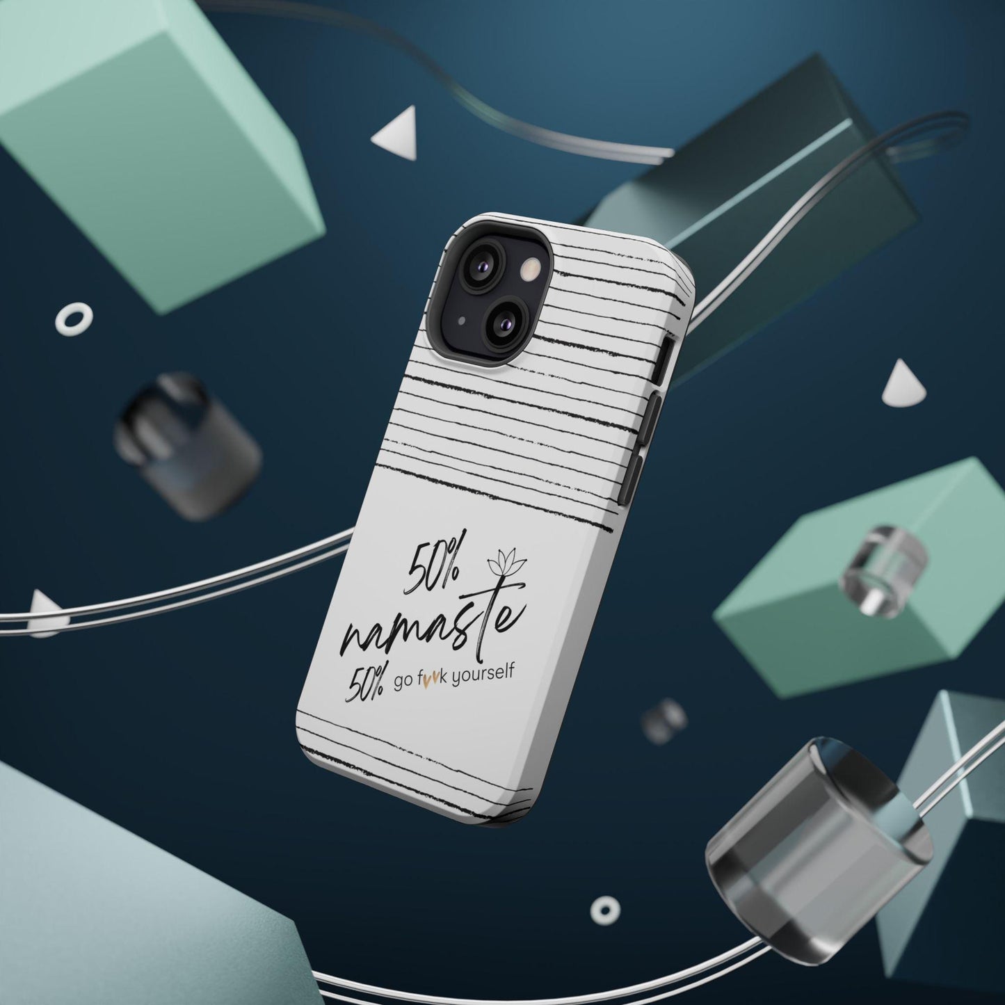Funny Inspirational Magnetic Tough Cases, 50 Namaste 50 go f yourself,Unique Phone Cases, Quirky Accessories, Mindfulness Decor
