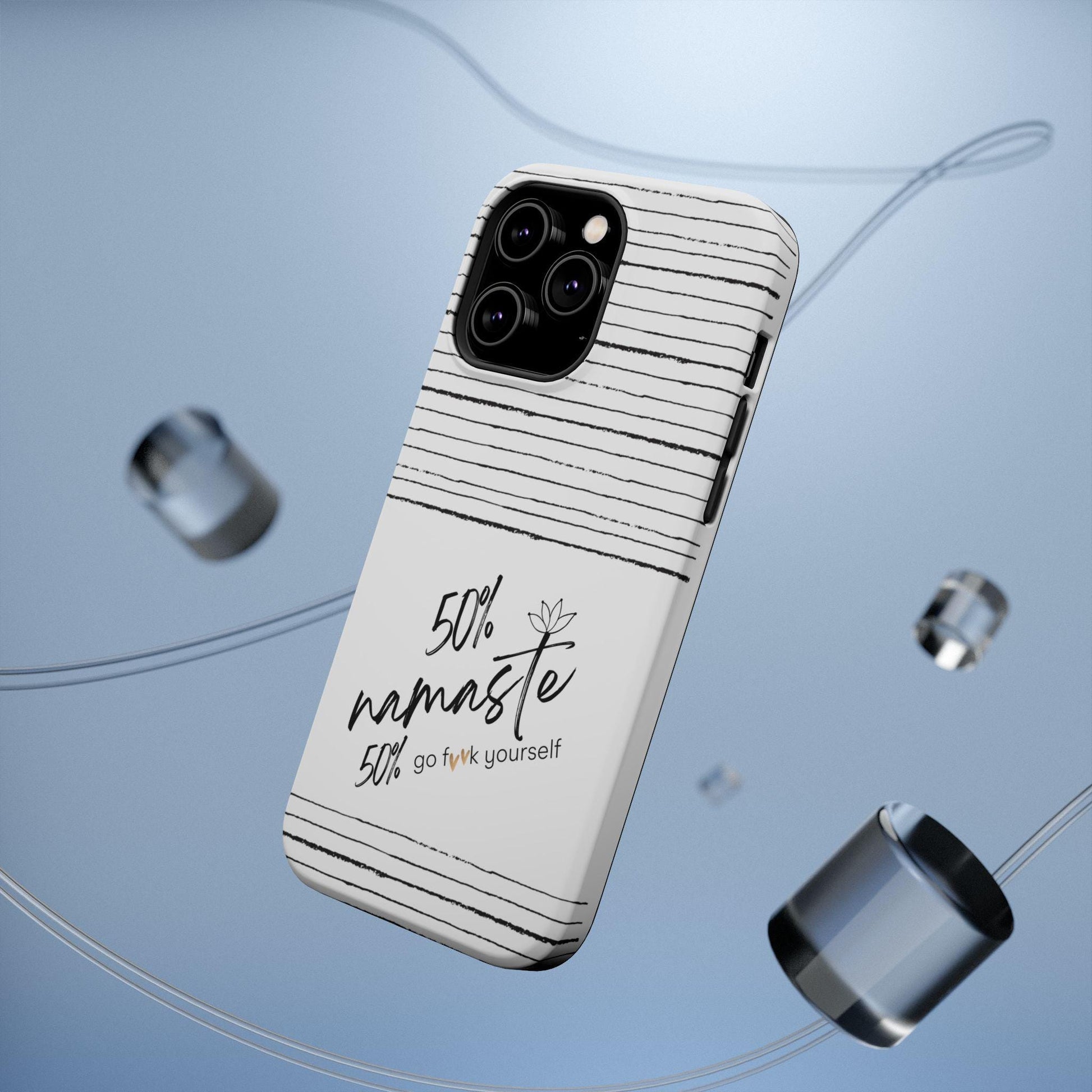 Funny Inspirational Magnetic Tough Cases, 50 Namaste 50 go f yourself,Unique Phone Cases, Quirky Accessories, Mindfulness Decor