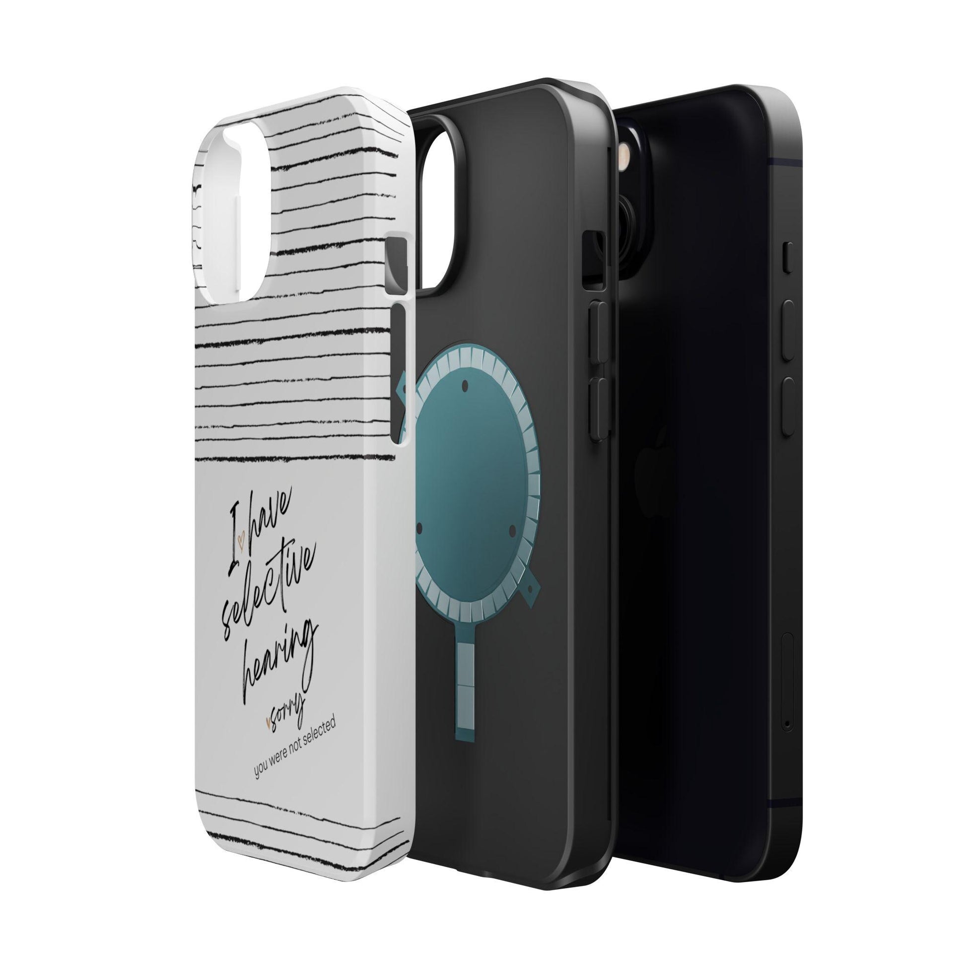 Funny I Have Selective Hearing iPhone MAG Case, Sarcastic Tough Phone Cover, Novelty Magnetic Phone Case, Humorous Phone Case, Gift for Him
