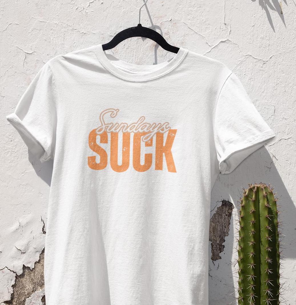 Sundays SUCK Unisex Heavy Cotton Tee, Weekend Vibes Shirt, Weekend Warrior Tee, Sunday Funday T-Shirt, Graphic Tee for Lazy Days