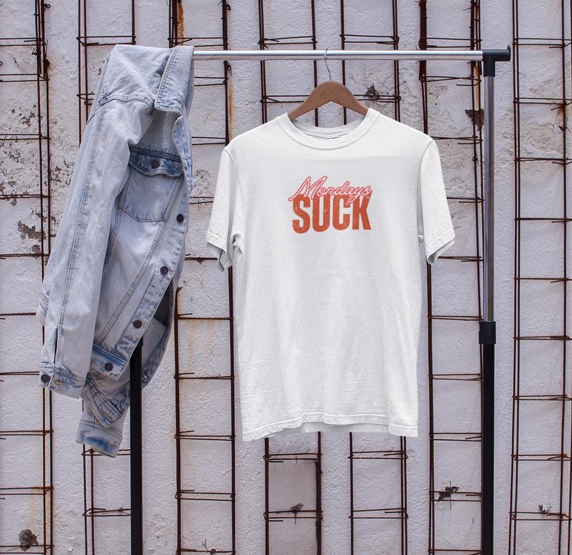 Mondays SUCK Unisex Tee, Funny Graphic T-Shirt, Sarcastic Work Shirt, Office Humor Gift, Weekday Blues Top, Unisex Gift, Graduation Gift