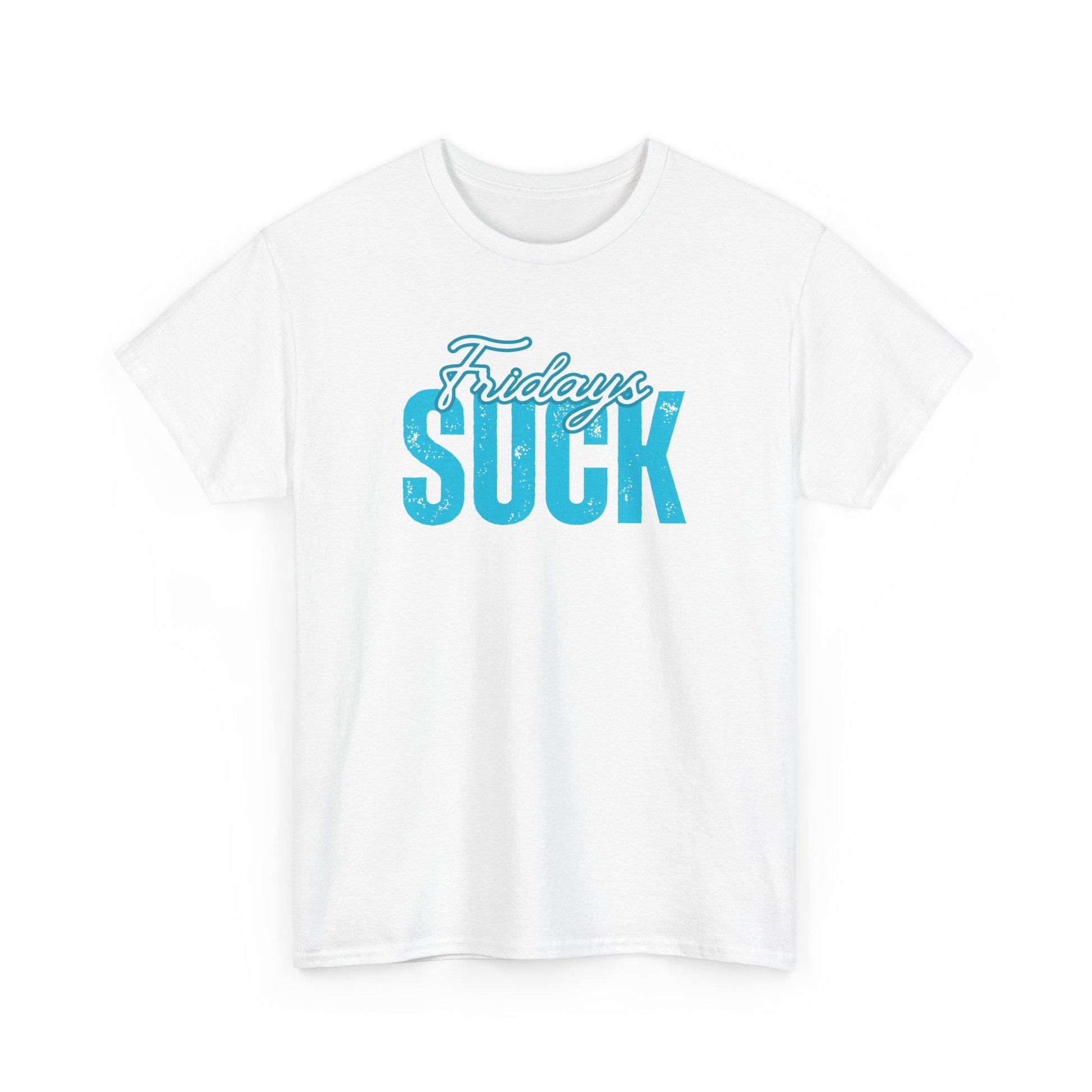 Fridays SUCK Unisex Heavy Cotton Tee, Weekend Humor Shirt, Casual Friday Gift, Sarcastic Work Tee, Unisex Graphic Tee