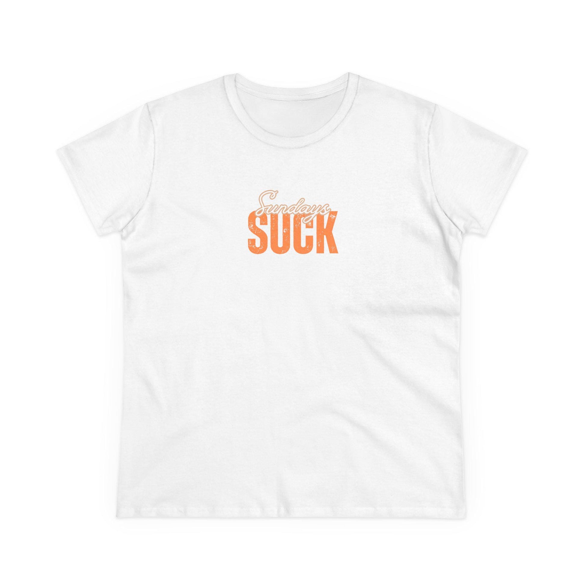 Sundays Suck T-Shirt,Beachwear, Gift for Her, Fun Summer Style,Relaxed Fit, Bride Tee, Mom Gift, Grad Gift, Cropped Tee, Baby Tee, Wifey Tee