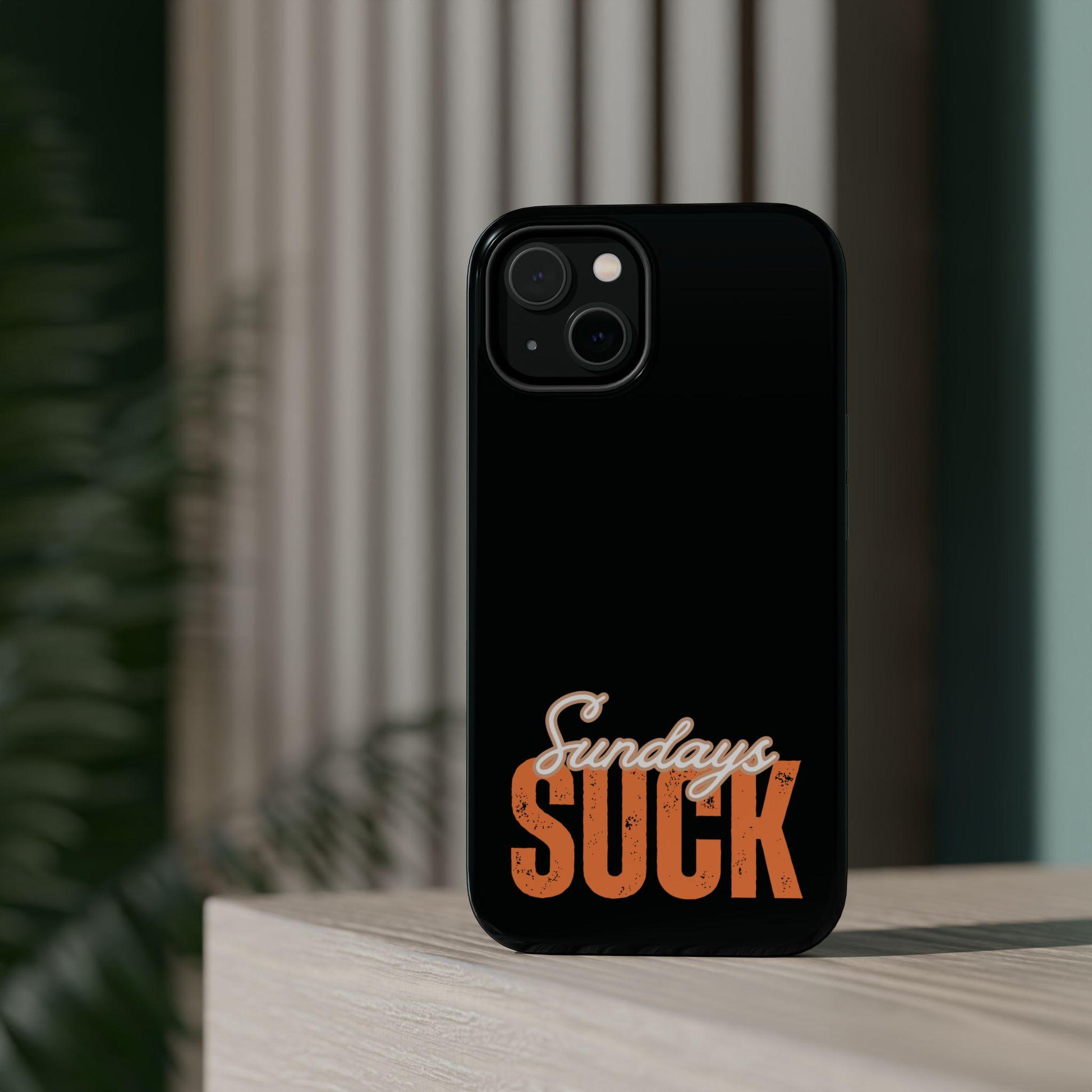 Sundays Suck Magnetic Phone Case, Humorous Sunday Phone Cover, Fun Gift for Friends, Unique Tech Accessories, Stylish Protection, Unisex
