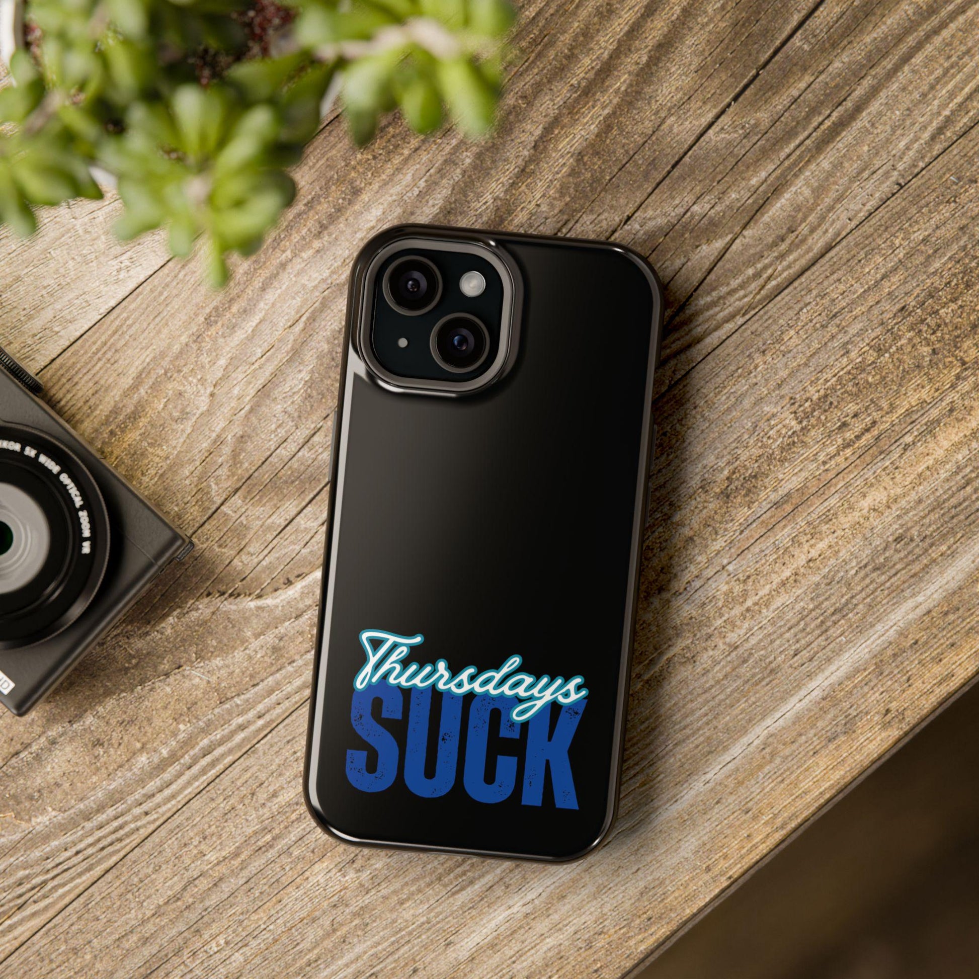 Funny Thursdays Suck iPhone Magnet Case, Humorous Tough Phone Cover, Sarcastic Magnetic Phone Protector, Cool Thursday Gift, Snarky Phone