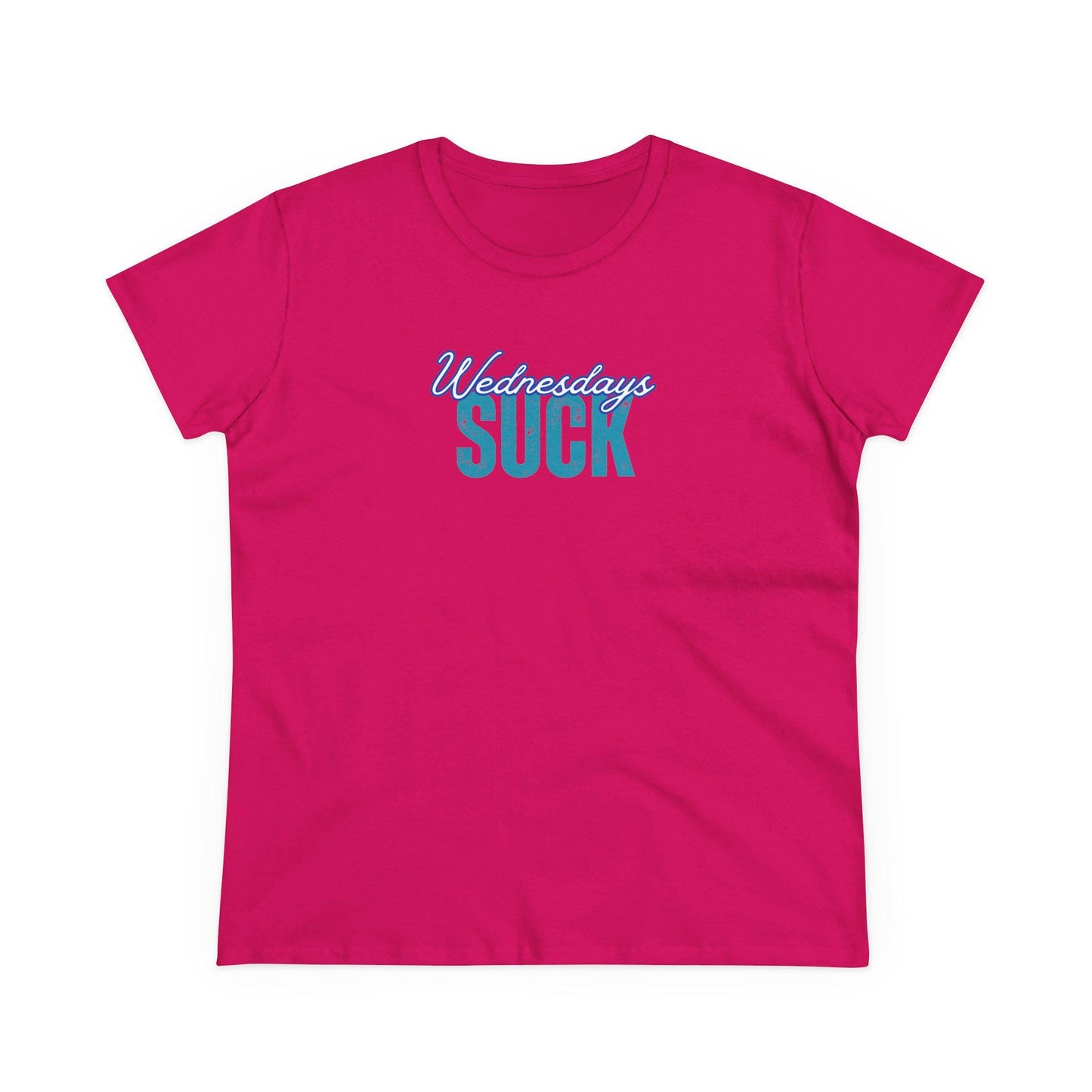 Wednesdays Suck T-Shirt, Beachwear, Gift for Her, Fun Summer Style, Relaxed Fit,Women's Tee, Baby Tee, Gift for her,Breakup gift,Wedding Tee