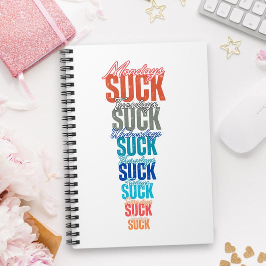 Limited Edition Spiral Notebook-Days SUCK Ruled Line Journal for Unique Minds,Writing Journal, Personal Diary, Gift for Writers, Stationery