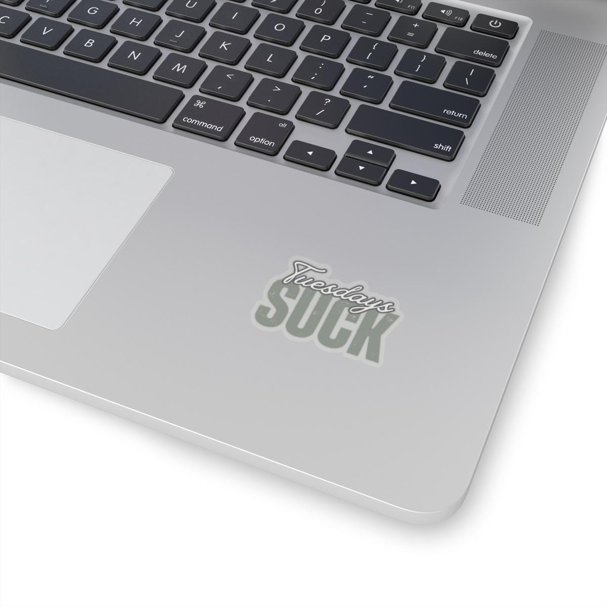 Tuesdays Suck Stickers, Motivational Laptop Decals, Inspirational Wall Art, Office Humor, Gift Ideas for Friends, Kiss-Cut Sticker Pack