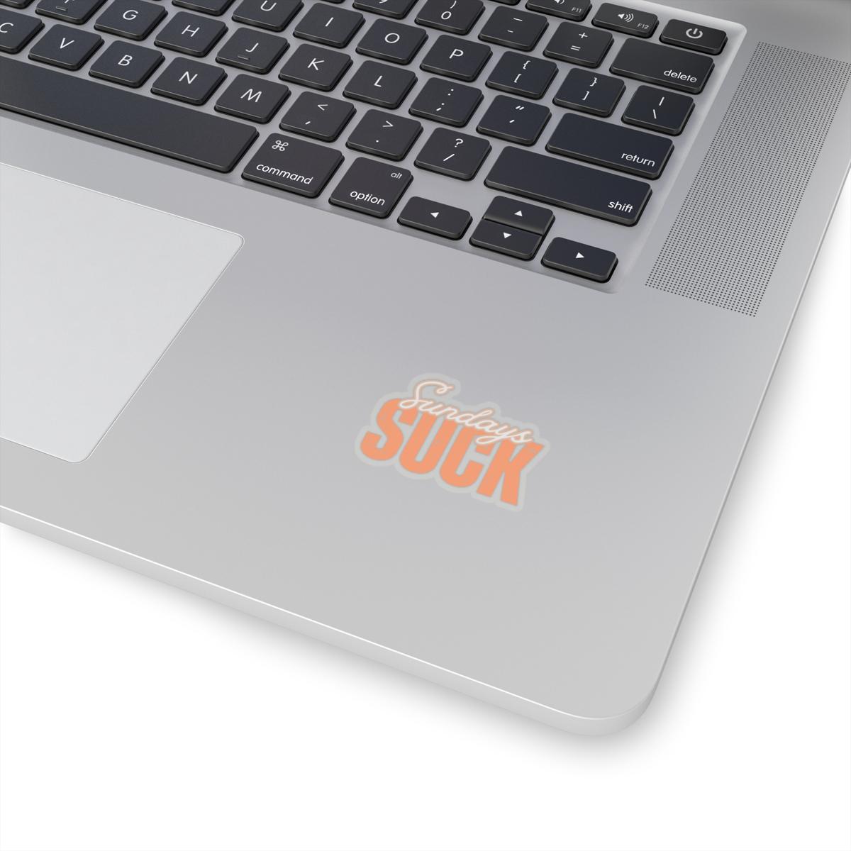 Sundays Suck Stickers, Motivational Laptop Decals, Inspirational Wall Art, Office Humor, Gift Ideas for Friends, Kiss-Cut Sticker Pack