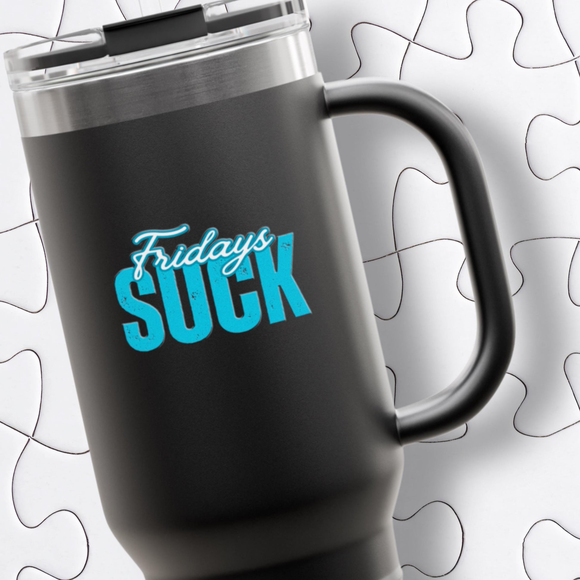 Tuesdays SUCK Insulated Travel Mug, 40oz - Coffee Lovers Gift,Road Trip Cup,Humor Travel Mug, Gifts for Friends,Unisex,Birthday Gift,Breakup