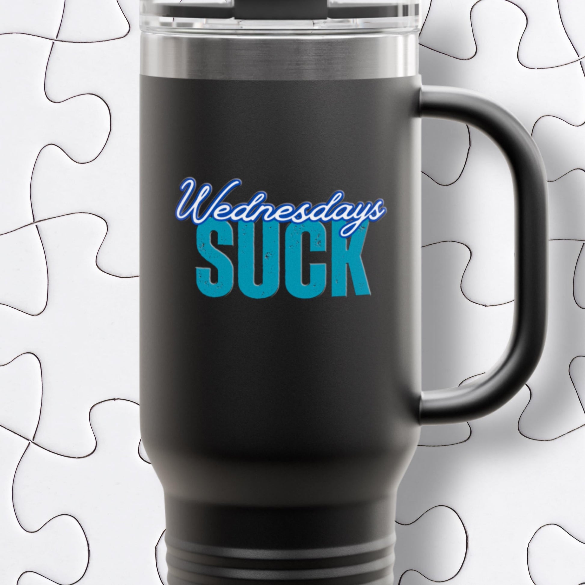 Wednesdays SUCK Insulated Travel Mug, 40oz-Coffee Lovers Gift,Road Trip Cup,Humor Travel Mug,Gifts for Friends,Birthday Gift,Breakup Gift