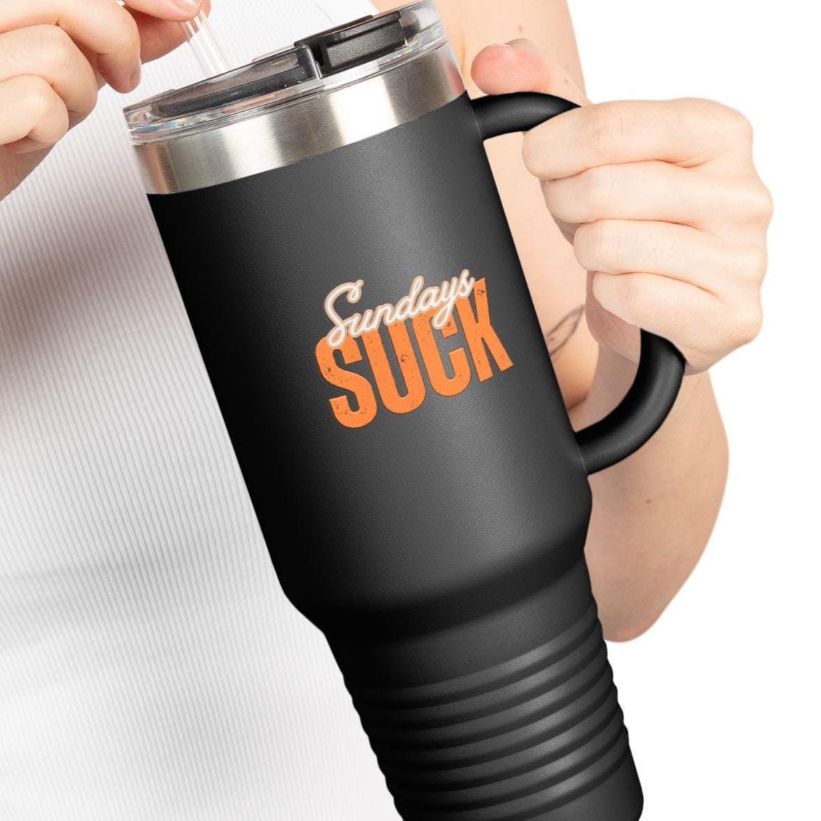 Sundays SUCK Insulated Travel Mug, 40oz - Coffee Lovers Gift,Road Trip Cup, Humor Travel Mug, Gifts for Friends,Birthday Gift,Breakup