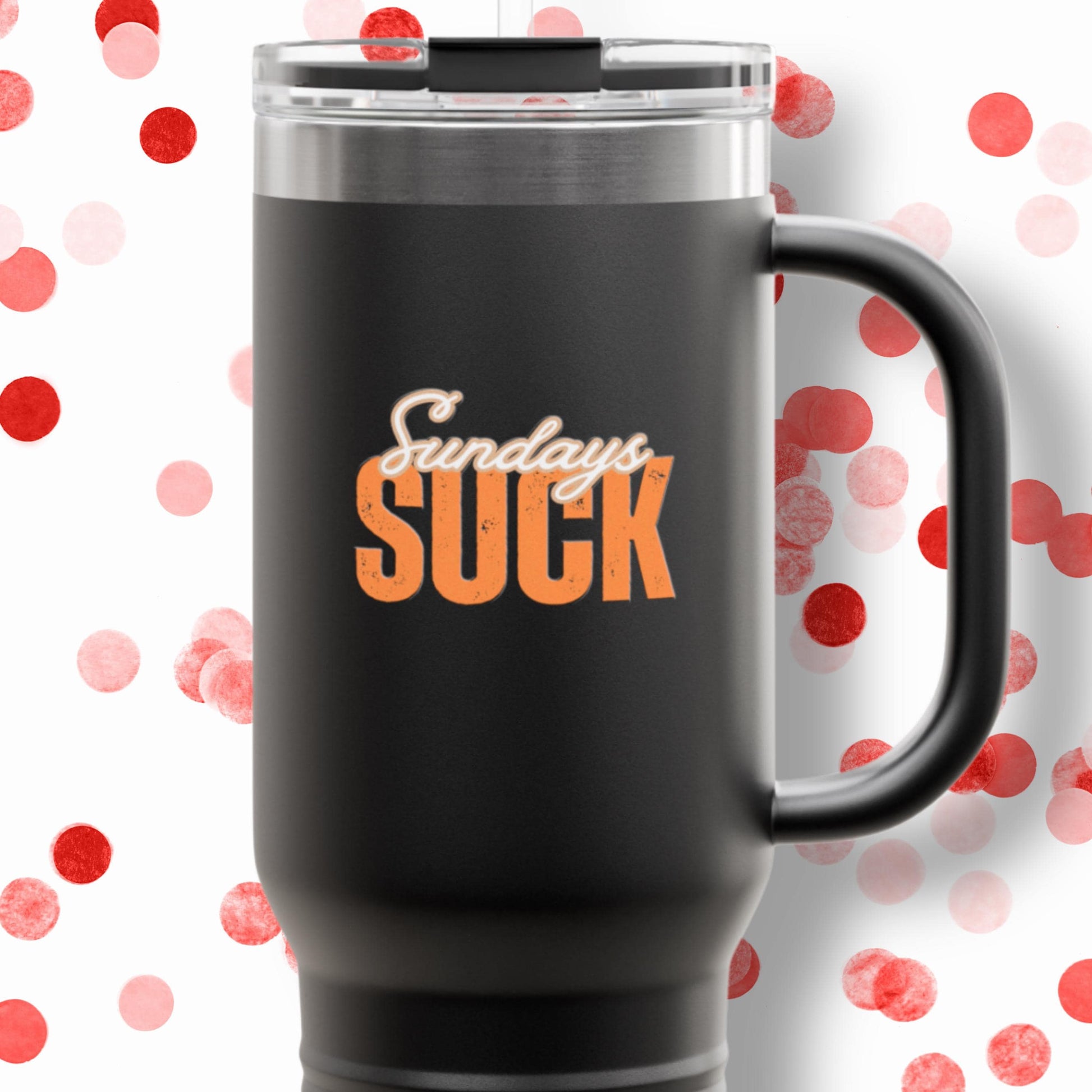 Sundays SUCK Insulated Travel Mug, 40oz - Coffee Lovers Gift,Road Trip Cup, Humor Travel Mug, Gifts for Friends,Birthday Gift,Breakup