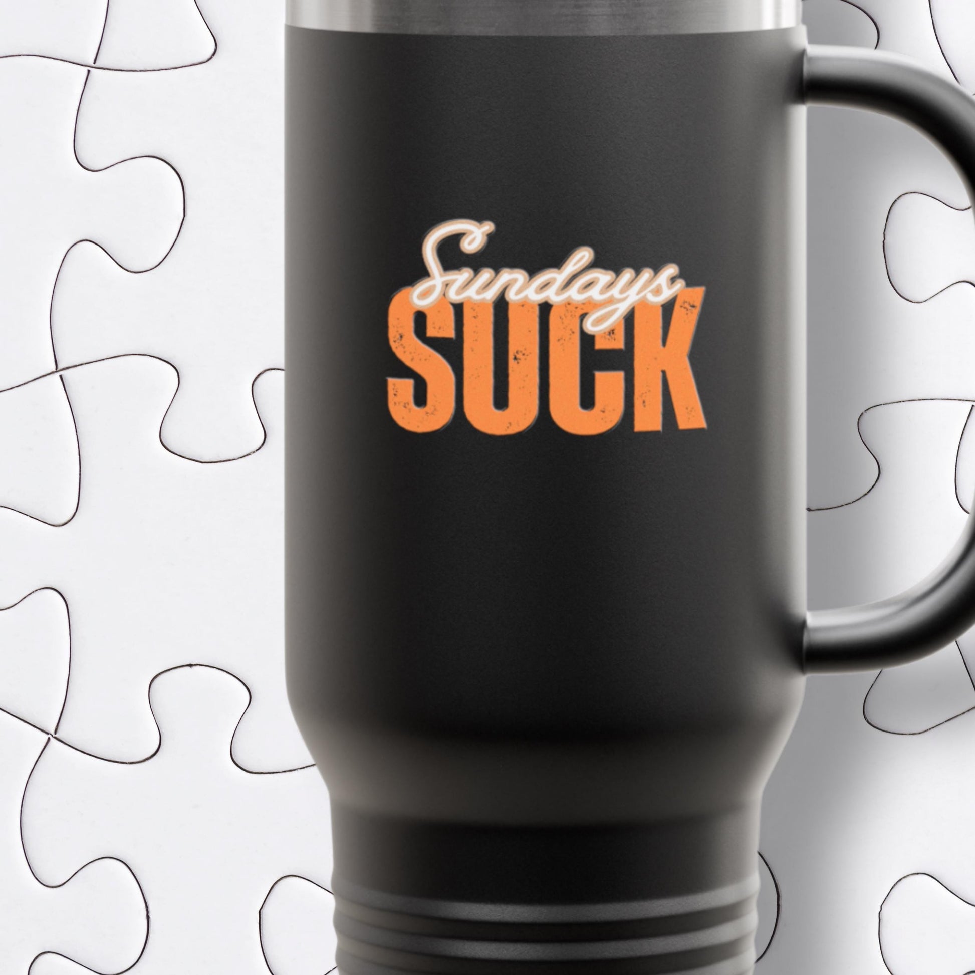 Sundays SUCK Insulated Travel Mug, 40oz - Coffee Lovers Gift,Road Trip Cup, Humor Travel Mug, Gifts for Friends,Birthday Gift,Breakup