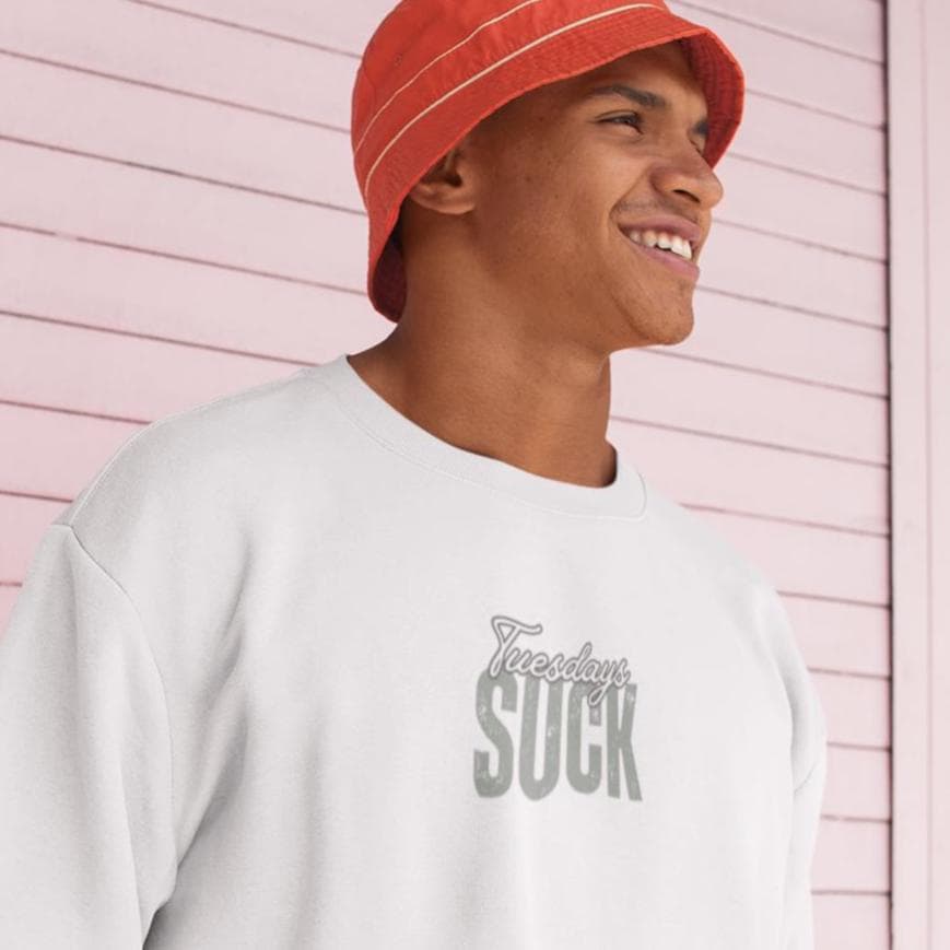Tuesdays SUCK Trendy Unisex Crewneck Sweatshirt- Perfect Gift for Friends, Casual Wear, Cozy Lounge Clothing, Birthday Present,Breakup Gift