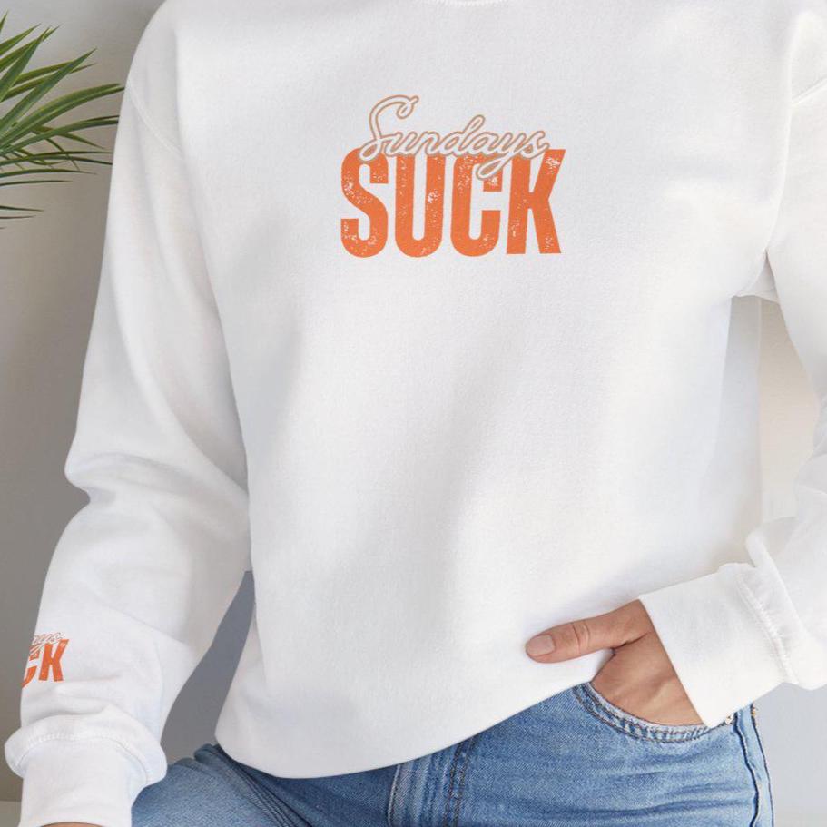 Sundays SUCK Trendy Unisex Crewneck Sweatshirt-Perfect Gift for Friends, Casual Wear, Cozy Lounge Clothing, Birthday Present,Breakup Gift