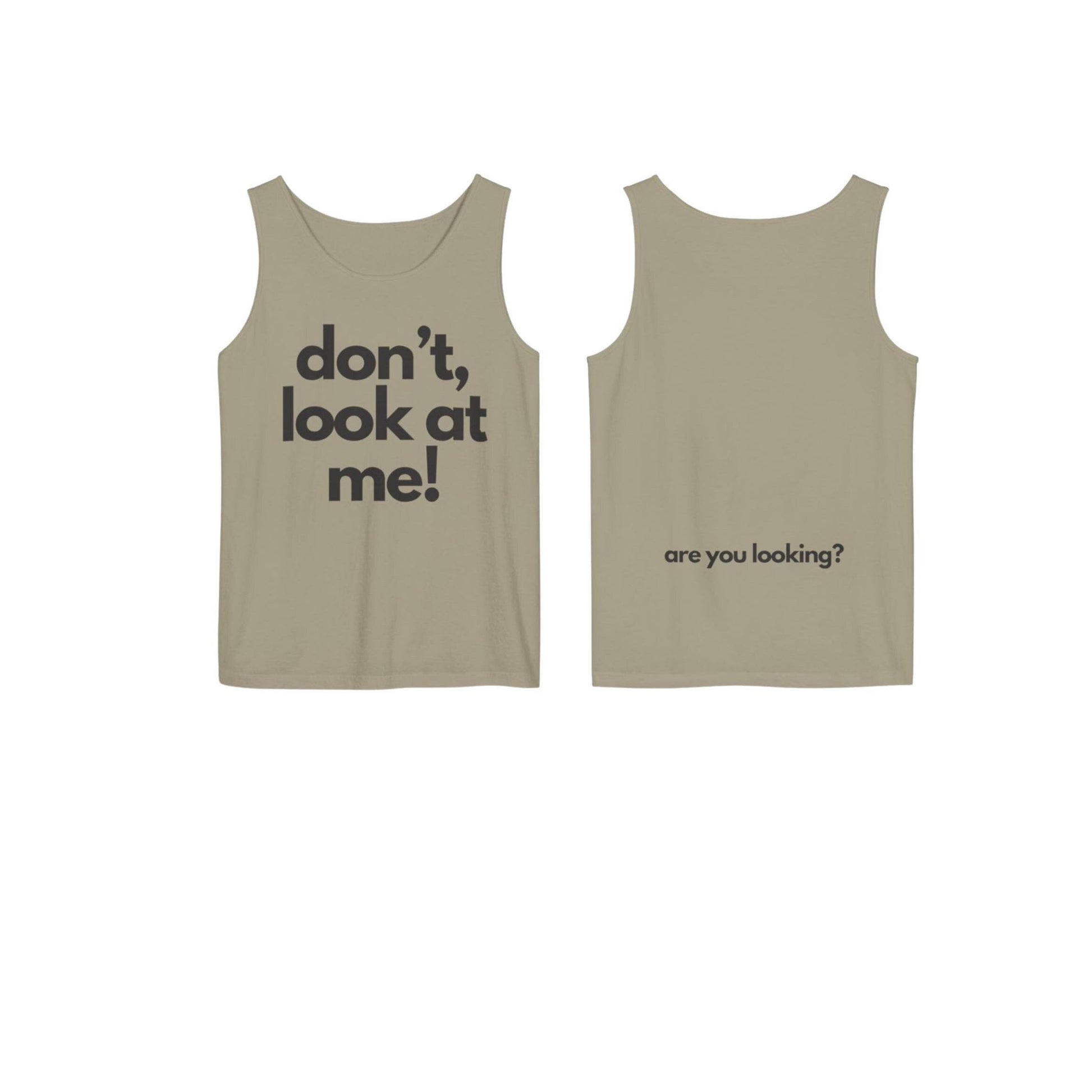 Playful Unisex Tank Top - 'don't, look at me!' | Perfect for Beach Days, Casual Outings, and Summer Festivals, Funny Gift Idea,Wedding Gift