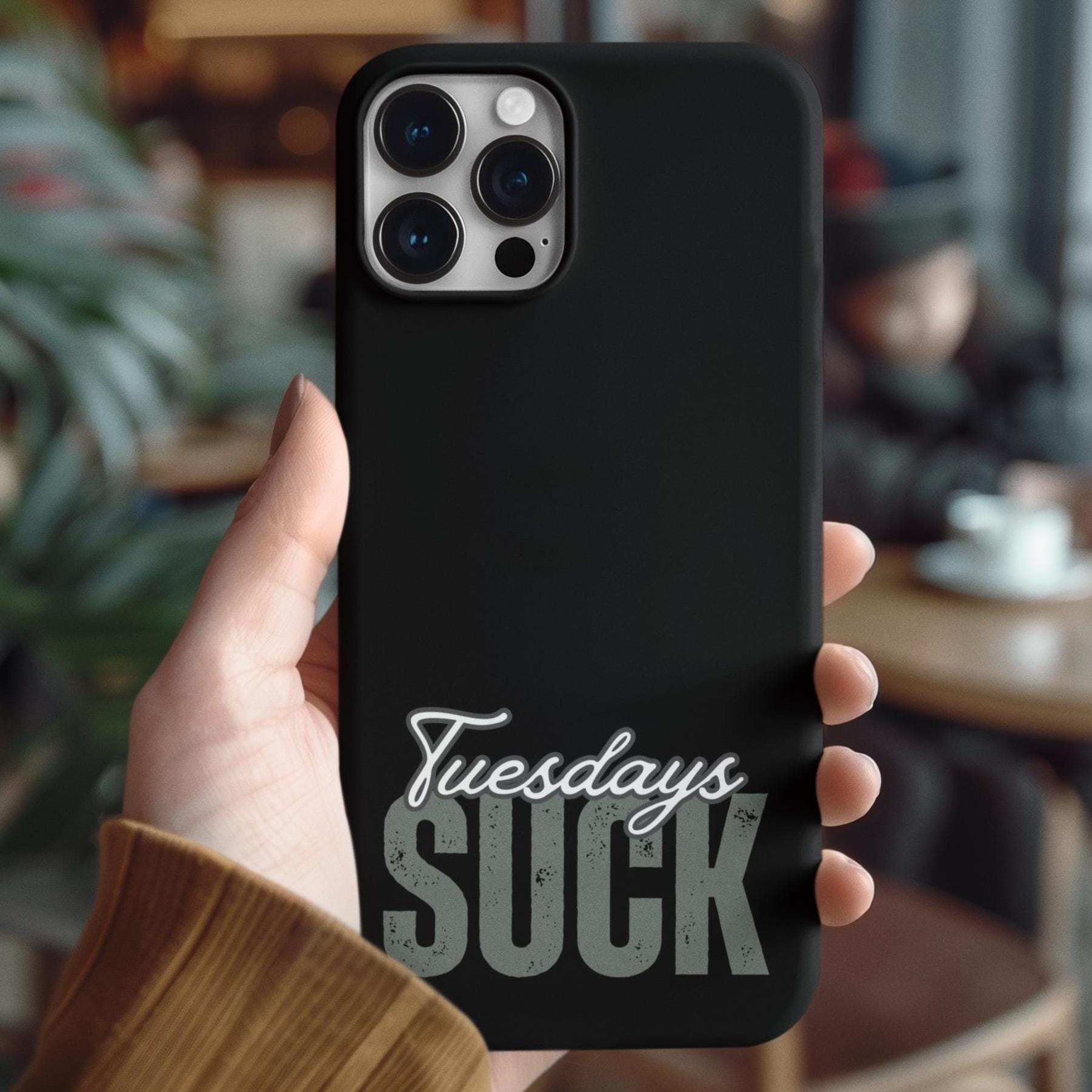 Tuesdays Suck iphone MAG case,Magnetic Tough Cases, Protective Phone Cover, Anti-Scratch Shell, Hard Back Case, Funny Quote Phone Holder