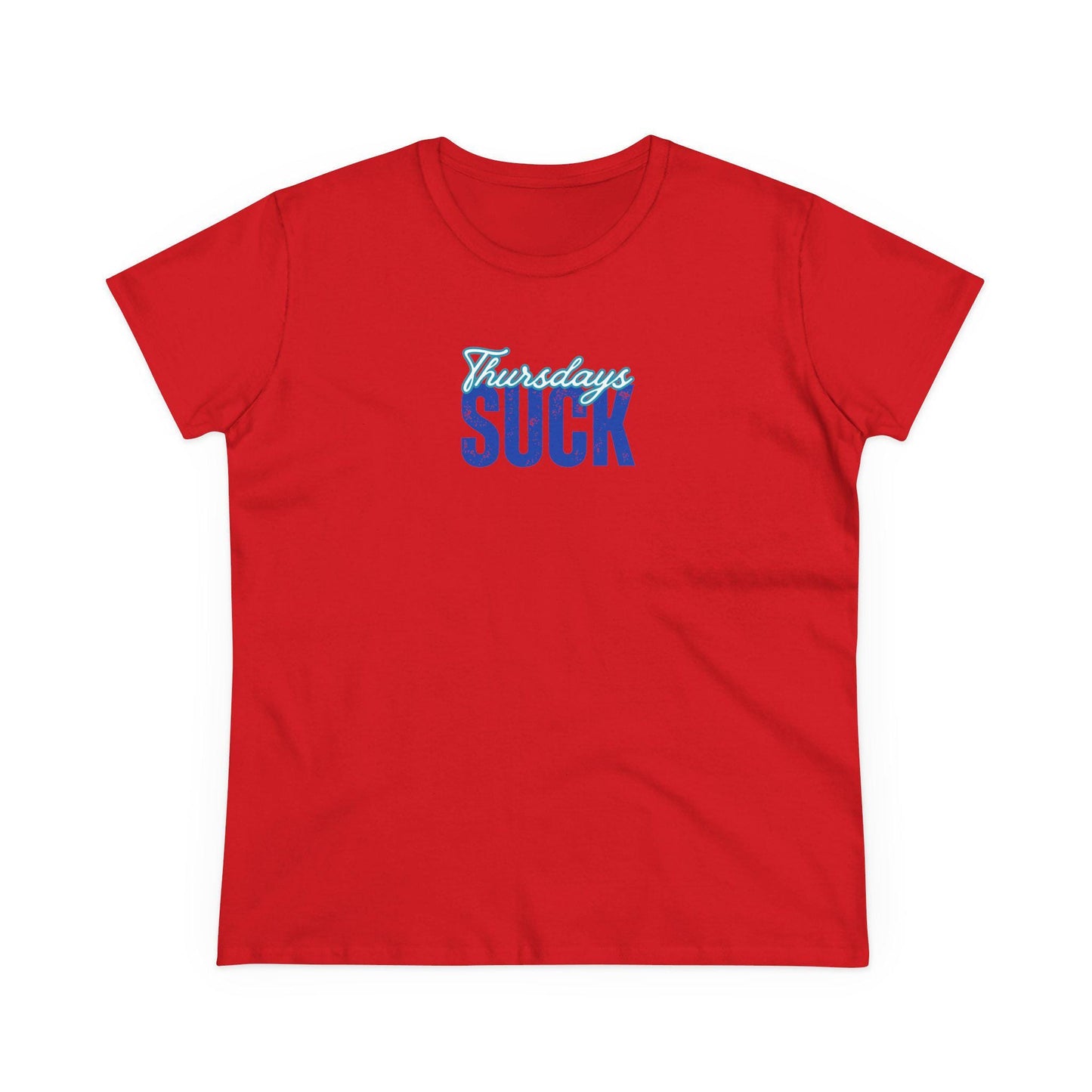 Thursdays Suck T-Shirt, Beachwear, Gift for Her,Fun Summer Style, Relaxed Fit, Women's Tee, Baby Tee, Gift for her,Breakup gift,Wedding Tee