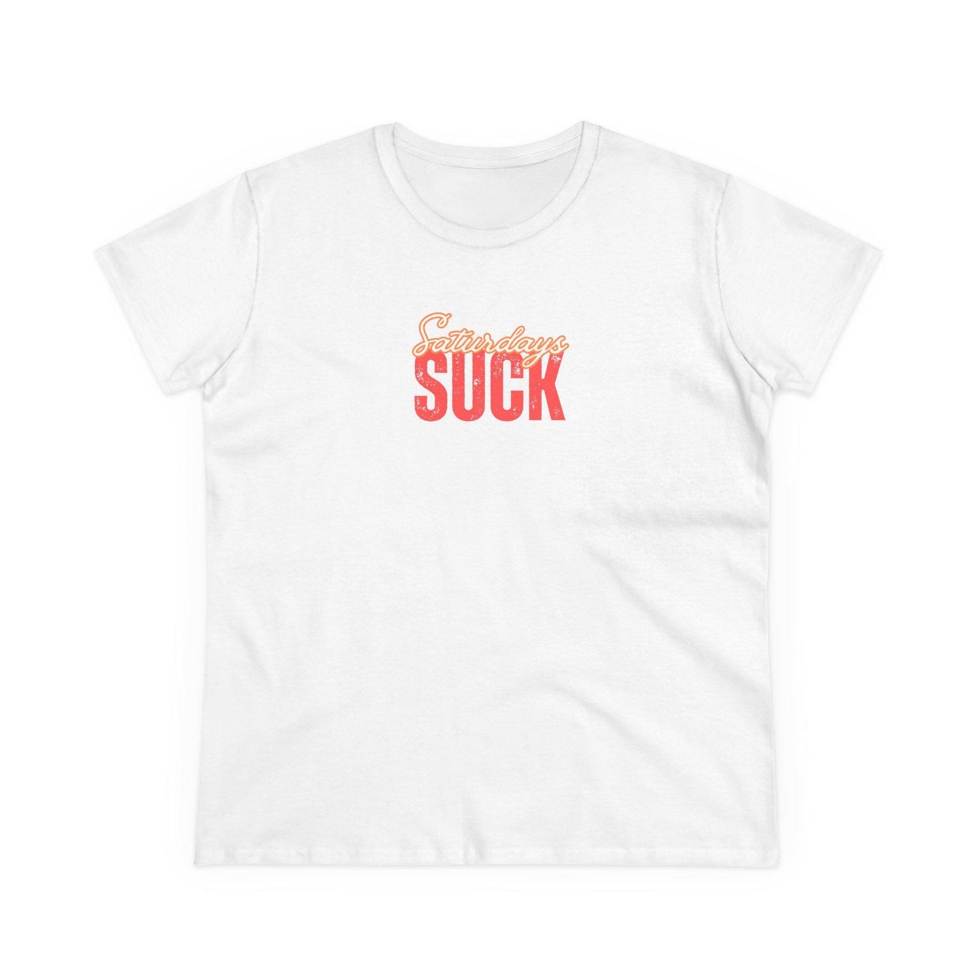 Saturdays Suck T-Shirt, Beachwear, Gift for Her, Fun Summer Style, Relaxed Fit, Women's Tee, Baby Tee, Gift for her,Breakup gift
