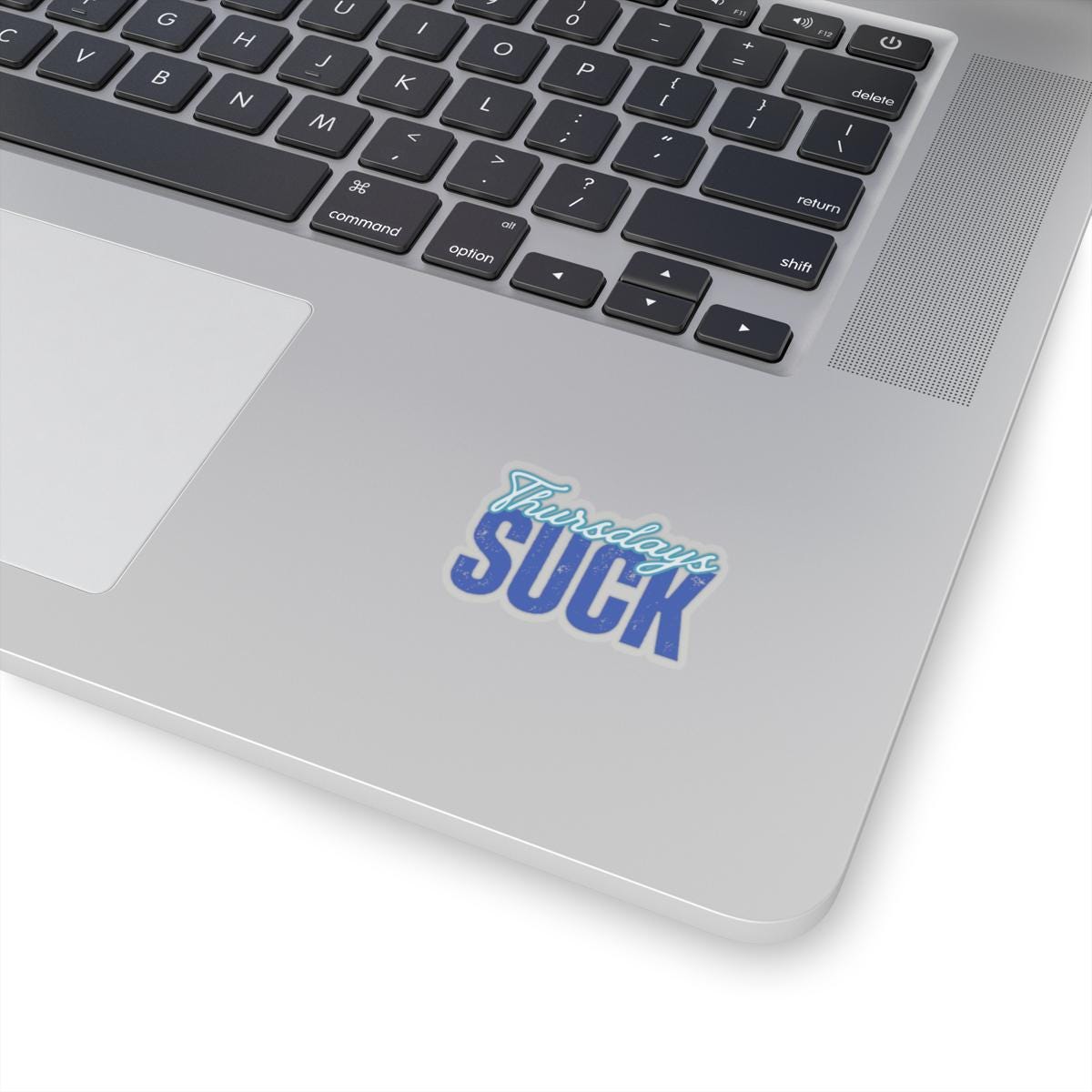 Thursdays Suck Stickers, Motivational Laptop Decals, Inspirational Wall Art, Office Humor, Gift Ideas for Friends, Kiss-Cut Sticker Pack