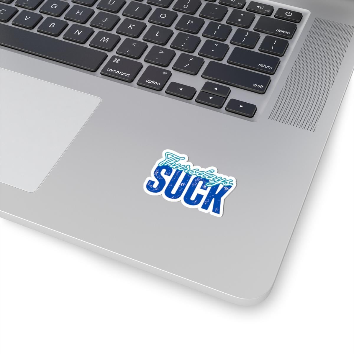 Thursdays Suck Stickers, Motivational Laptop Decals, Inspirational Wall Art, Office Humor, Gift Ideas for Friends, Kiss-Cut Sticker Pack
