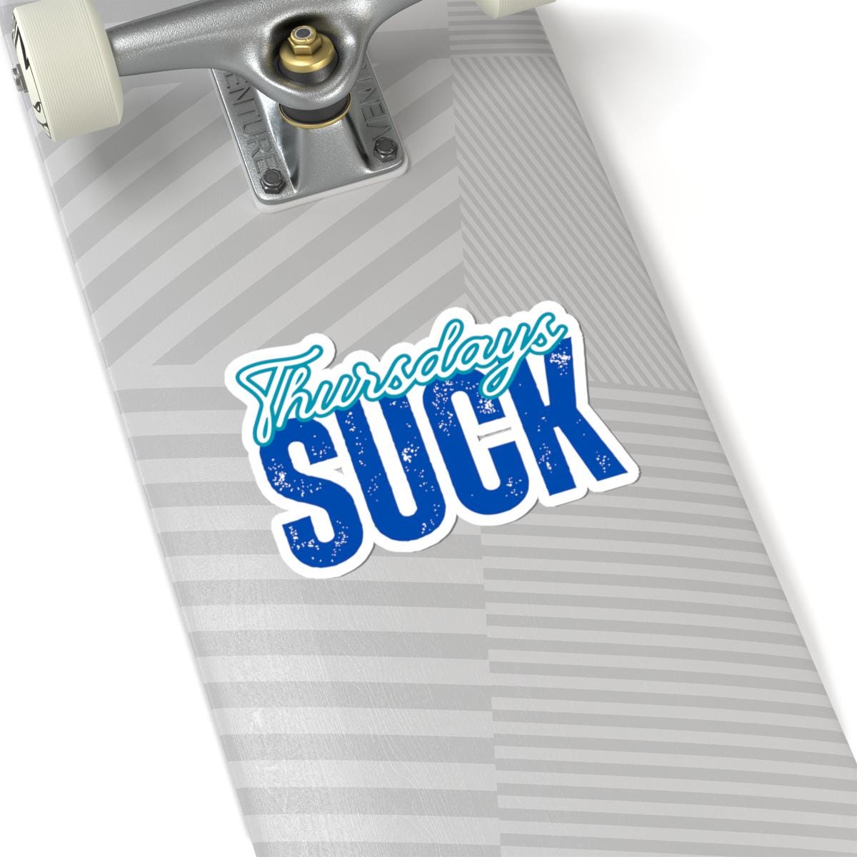 Thursdays Suck Stickers, Motivational Laptop Decals, Inspirational Wall Art, Office Humor, Gift Ideas for Friends, Kiss-Cut Sticker Pack