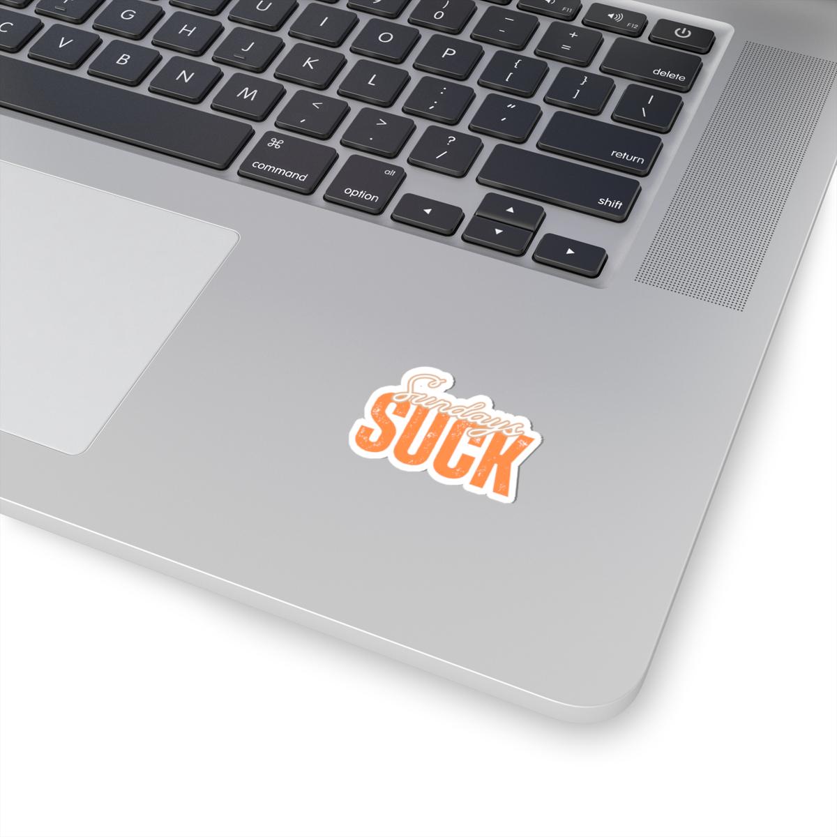 Sundays Suck Stickers, Motivational Laptop Decals, Inspirational Wall Art, Office Humor, Gift Ideas for Friends, Kiss-Cut Sticker Pack