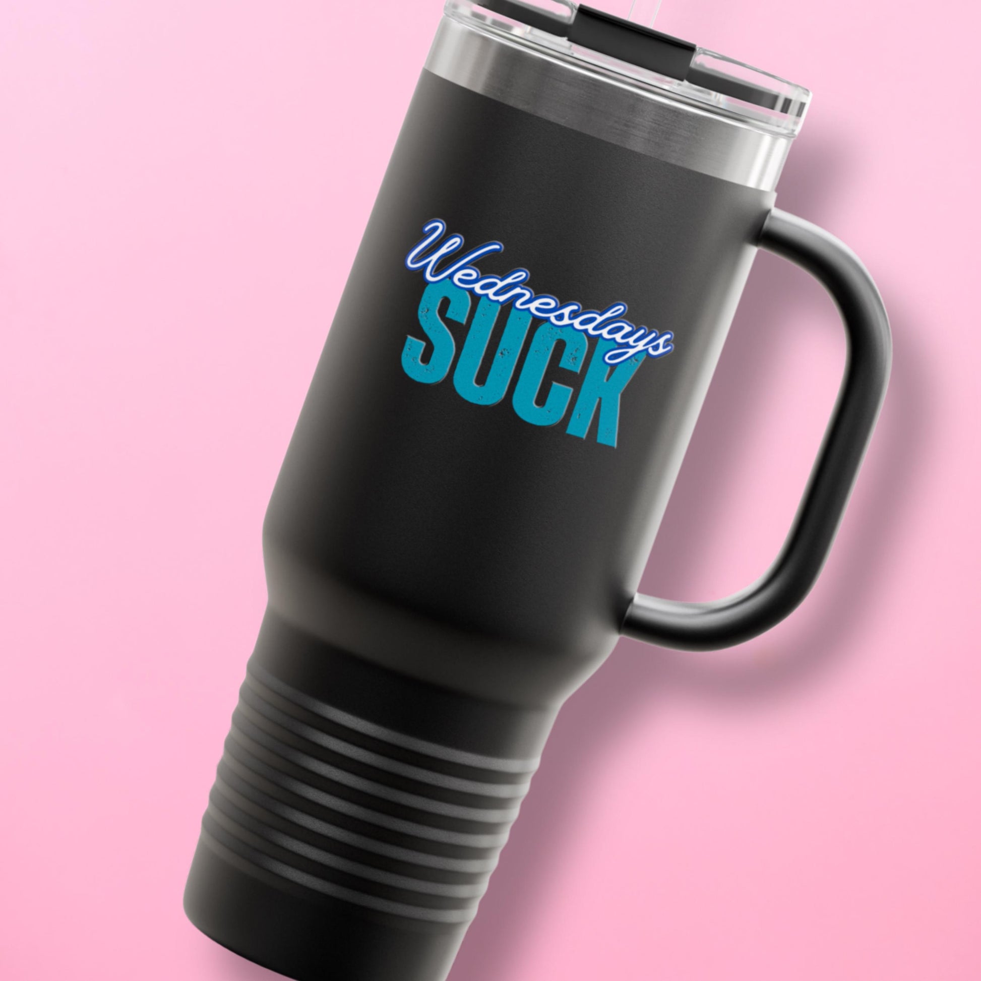 Wednesdays SUCK Insulated Travel Mug, 40oz-Coffee Lovers Gift,Road Trip Cup,Humor Travel Mug,Gifts for Friends,Birthday Gift,Breakup Gift