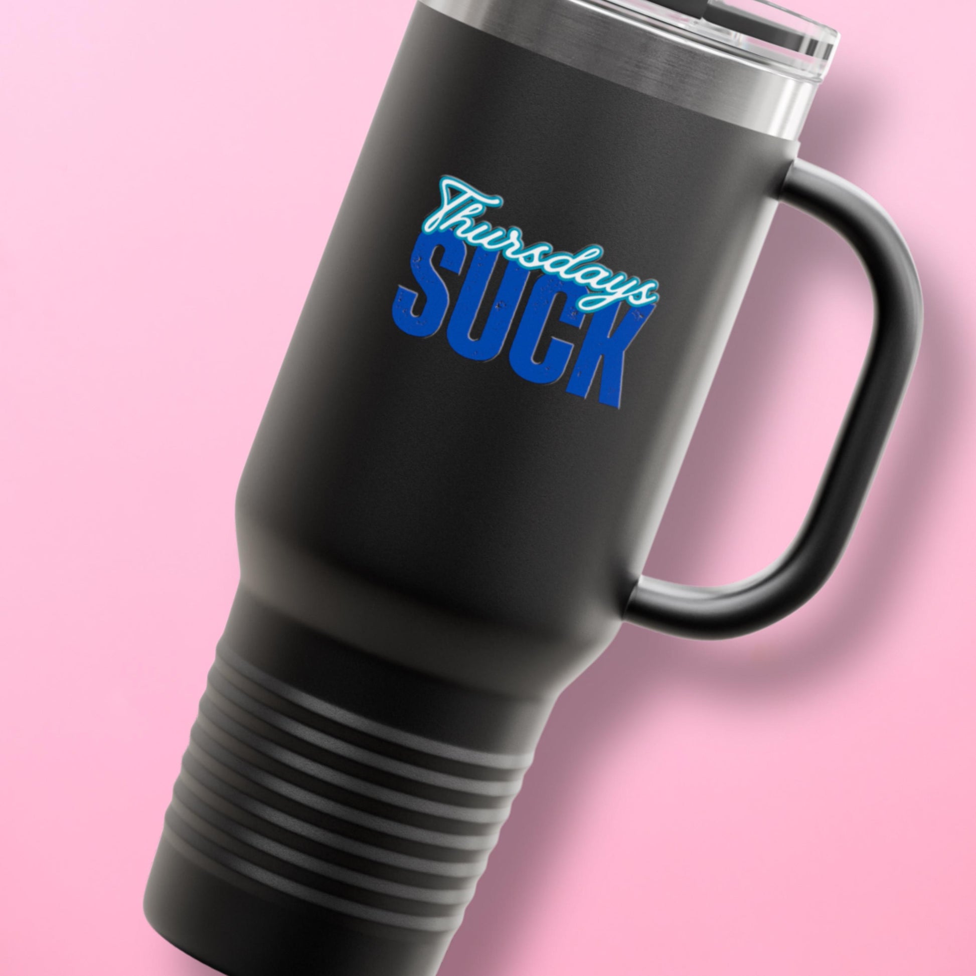 Thursdays SUCK Insulated Travel Mug, 40oz - Coffee Lovers Gift,Road Trip Cup, Humor Travel Mug,Gifts for Friends,Birthday Gift,Breakup Gift
