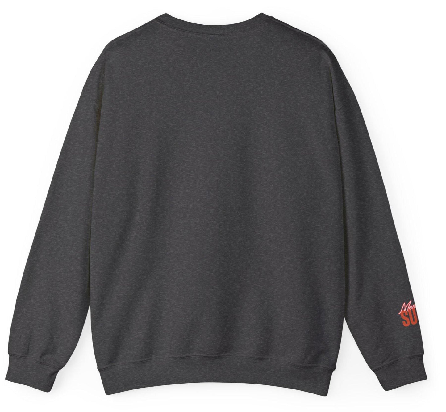 Mondays SUCK Trendy Unisex Crewneck Sweatshirt - Perfect Gift for Friends, Casual Wear, Cozy Lounge Clothing, Birthday Present,Breakup Gift