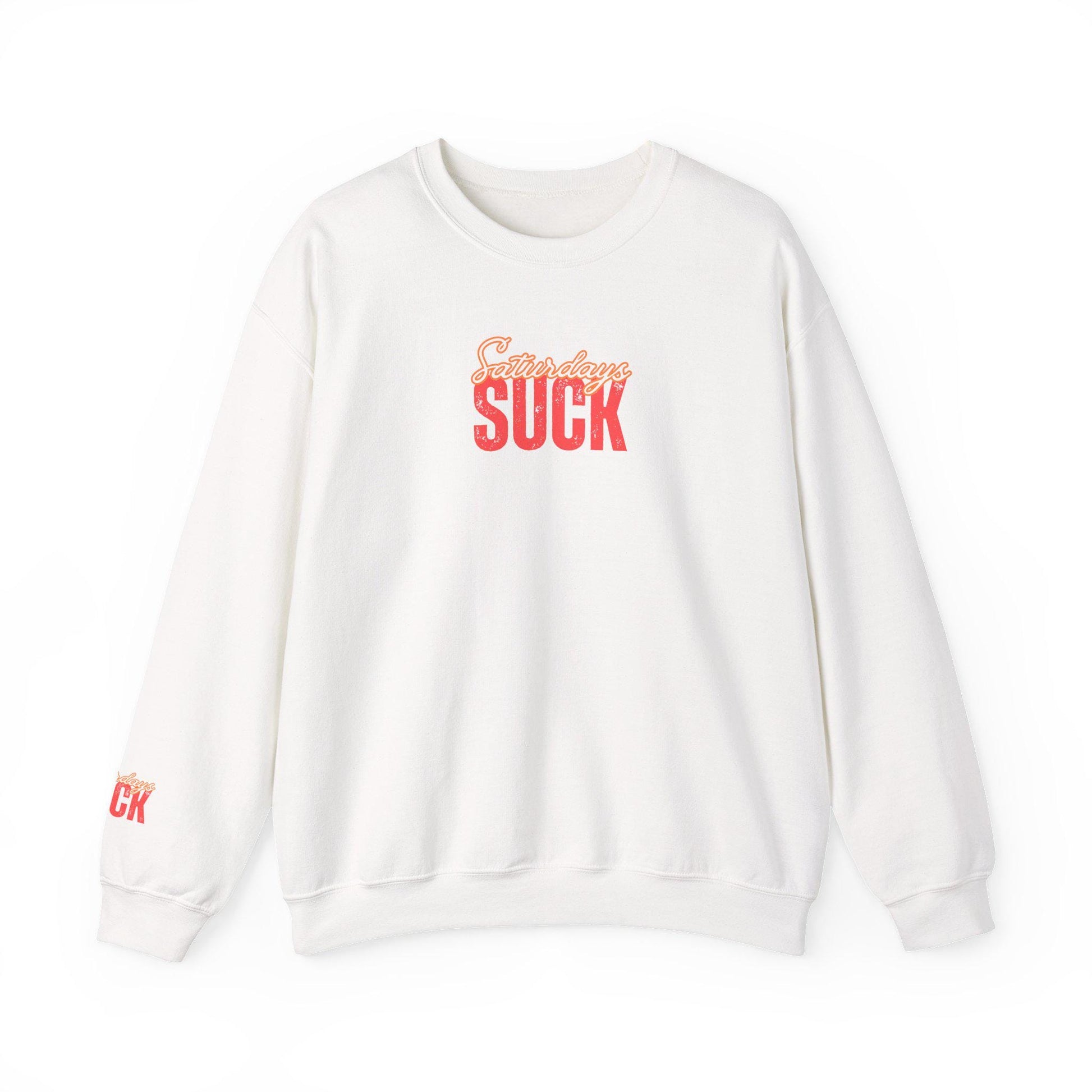 Saturdays SUCKTrendy Unisex Crewneck Sweatshirt-Perfect Gift for Friends,Casual Wear,Cozy Lounge Clothing, Birthday Present,Breakup Gift